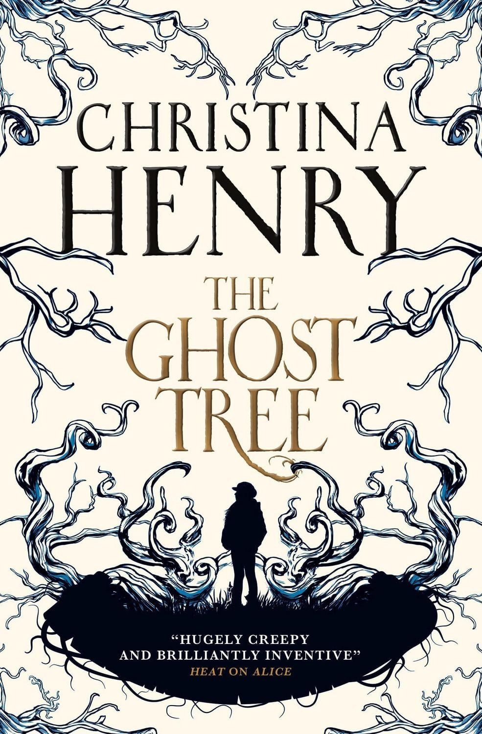 The Ghost Tree / Christina Henry