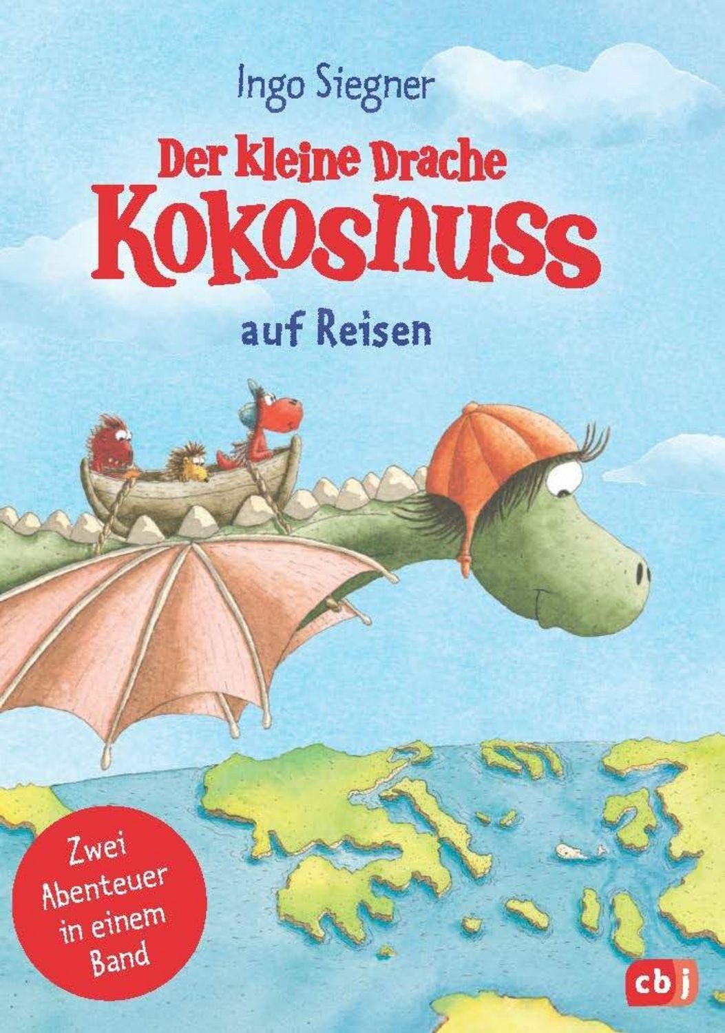 Der kleine Drache Kokosnuss auf Reisen / Ingo Siegner