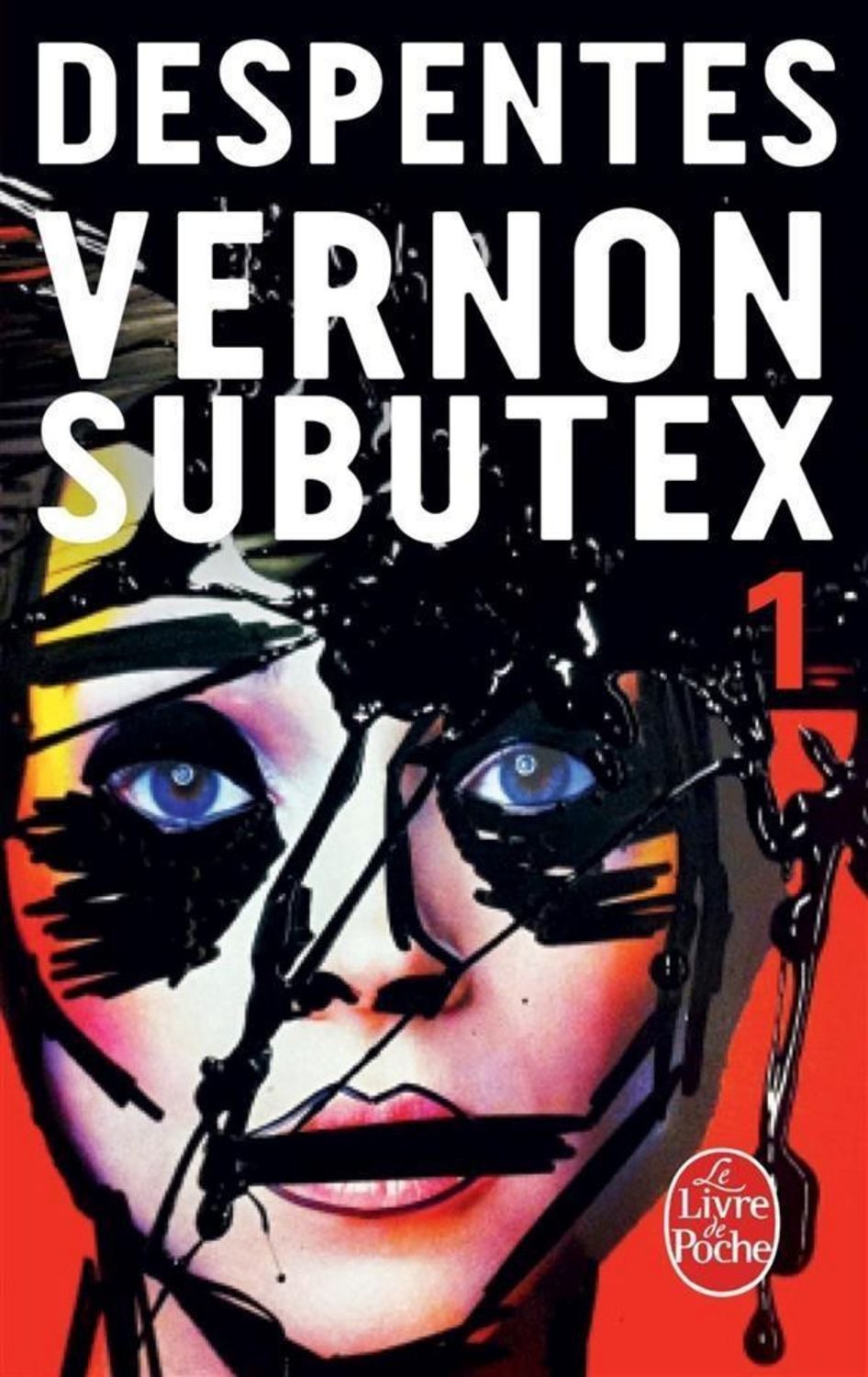 Vernon subutex 01 / Virginie Despentes