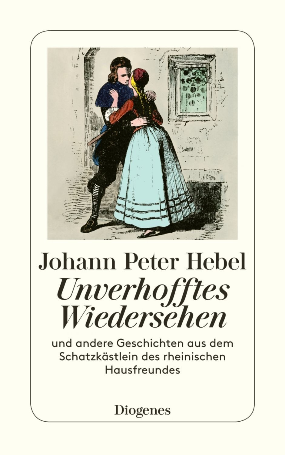 Unverhofftes Wiedersehen / Johann Peter Hebel
