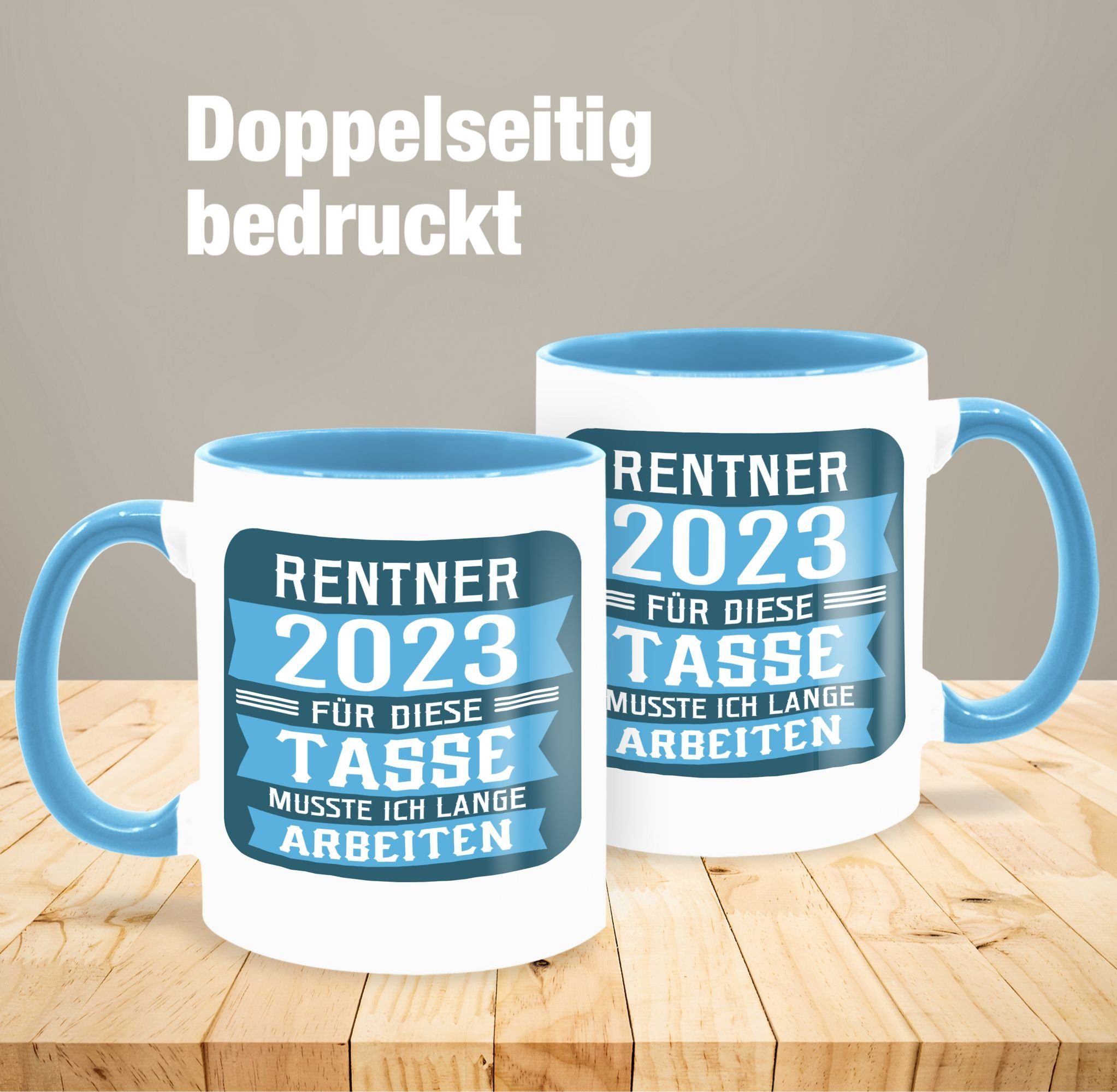 Geschenk Tasse Rentner blau, 2 Hellblau Rente Shirtracer Kaffeetasse 2023 - Keramik,