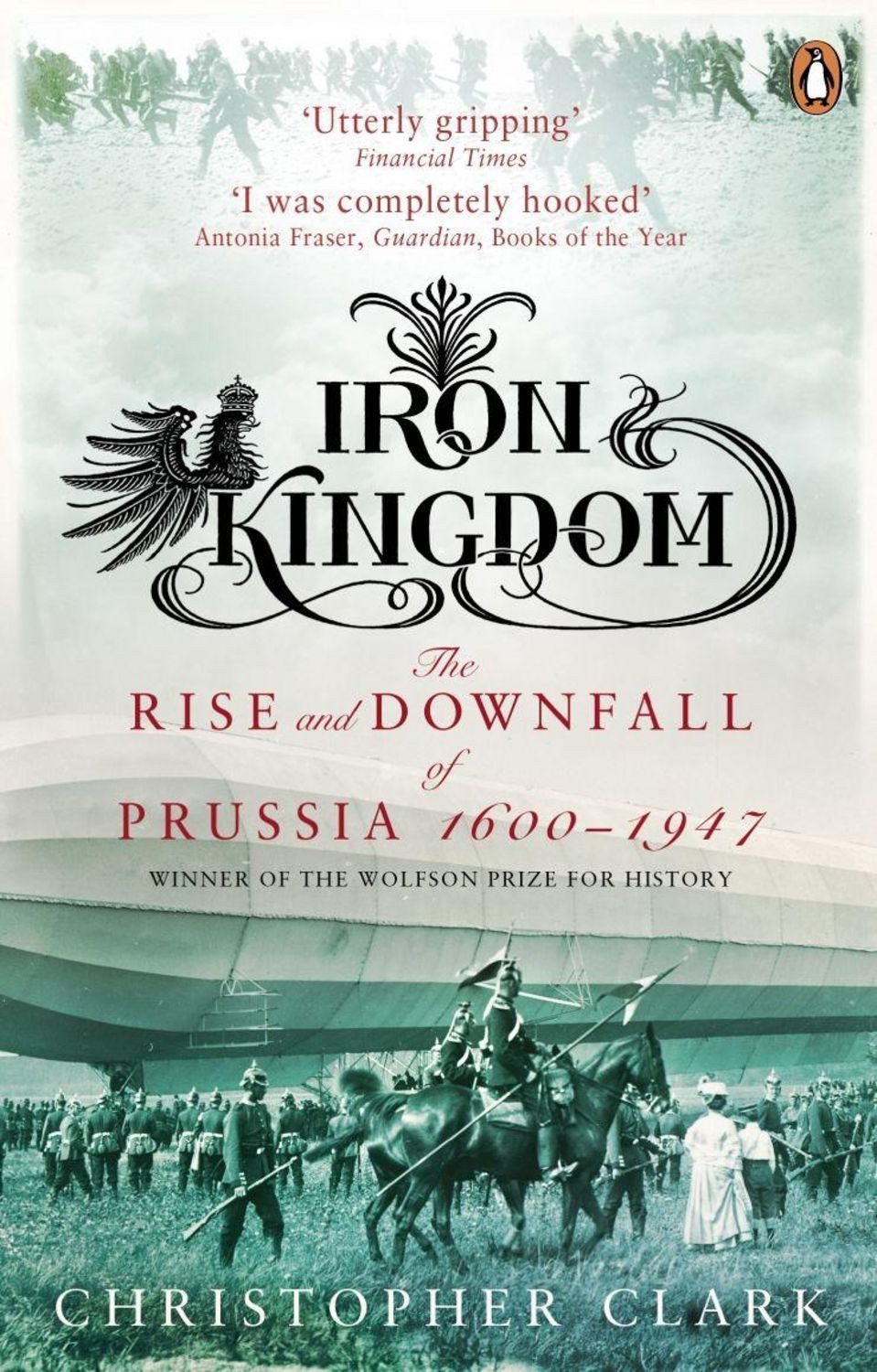 Iron Kingdom / Christopher Clark