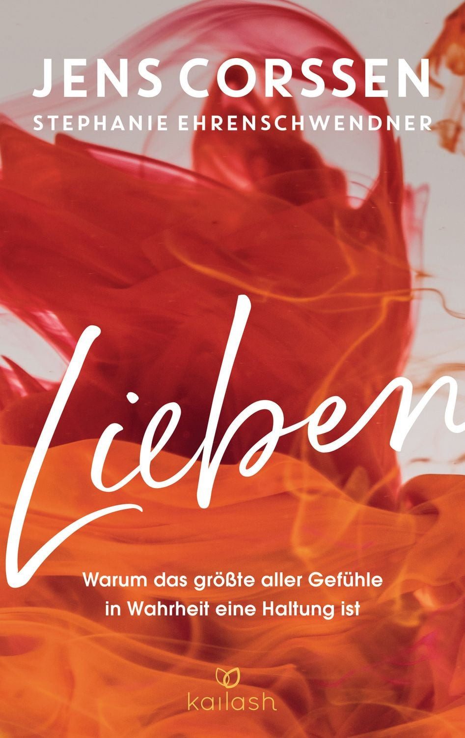 Lieben / Jens Corssen, Stephanie Ehrenschwendner