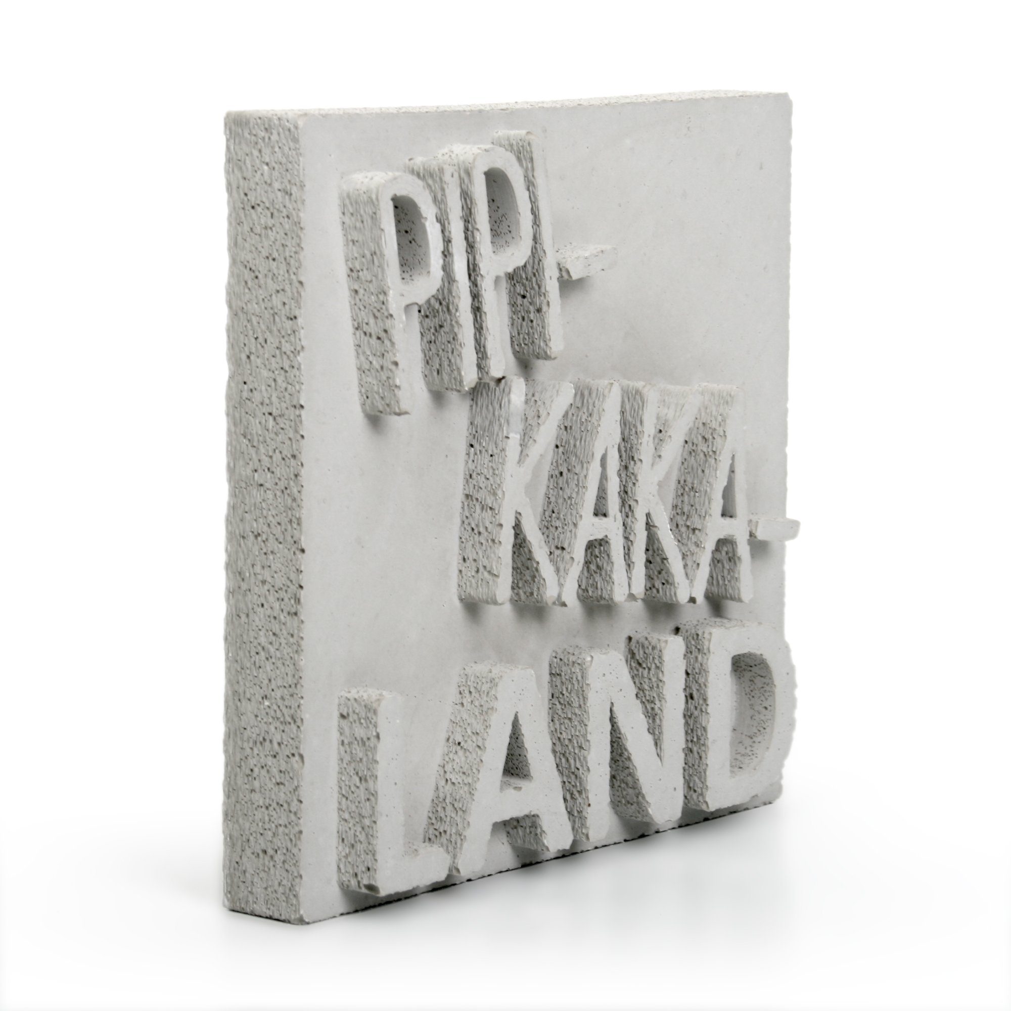 Kreative ein AUFSTELLER Beton, „PIPI-KAKA-LAND“ jedes Grau Dekorativer handgegossen Deko-Schriftzug aus Feder Einzelstück Unikat