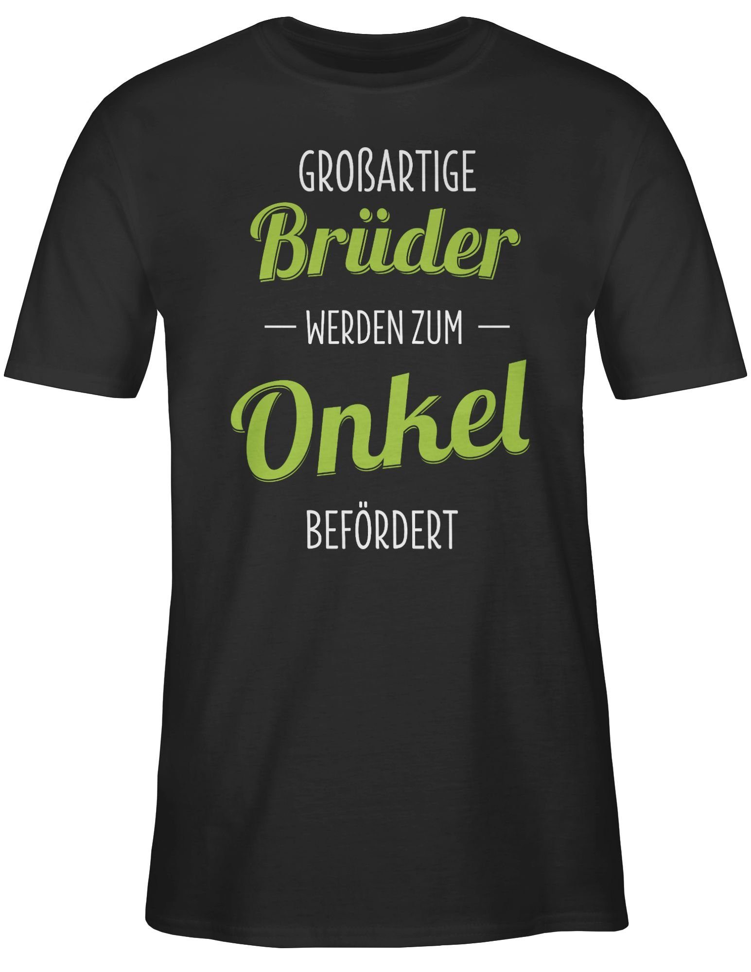 Shirtracer T-Shirt Großartige Brüder werden befördert Bruder Geschenk Onkel und 1 Schwarz Onkel zum