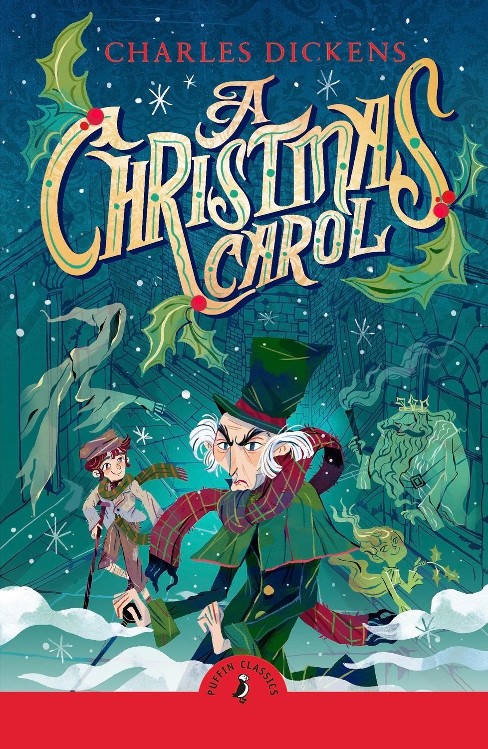 A Christmas Carol / Charles Dickens
