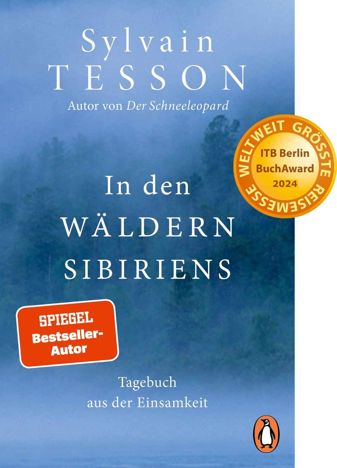 In den Wäldern Sibiriens / Sylvain Tesson