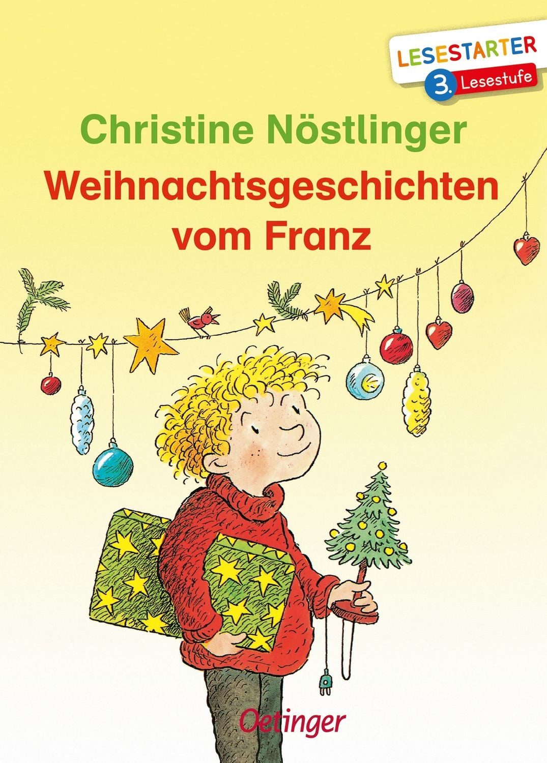 Weihnachtsgeschichten vom Franz / Christine Nöstlinger