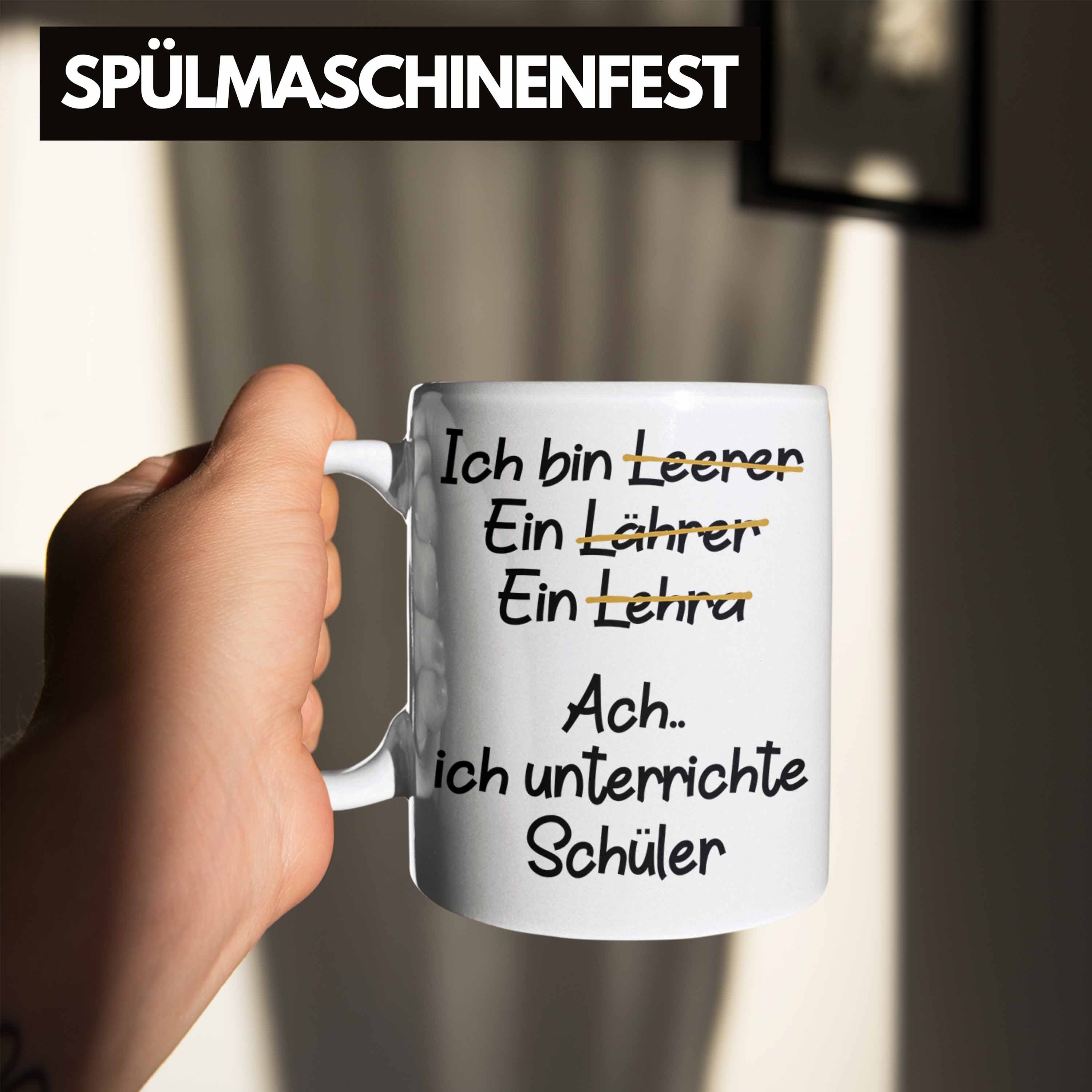 Geschenkidee Tasse Tasse Lehrer - Trendation Spruch Weiss Lehrer mit Lustig Trendation Kaffeetasse Geschenk Sprüche