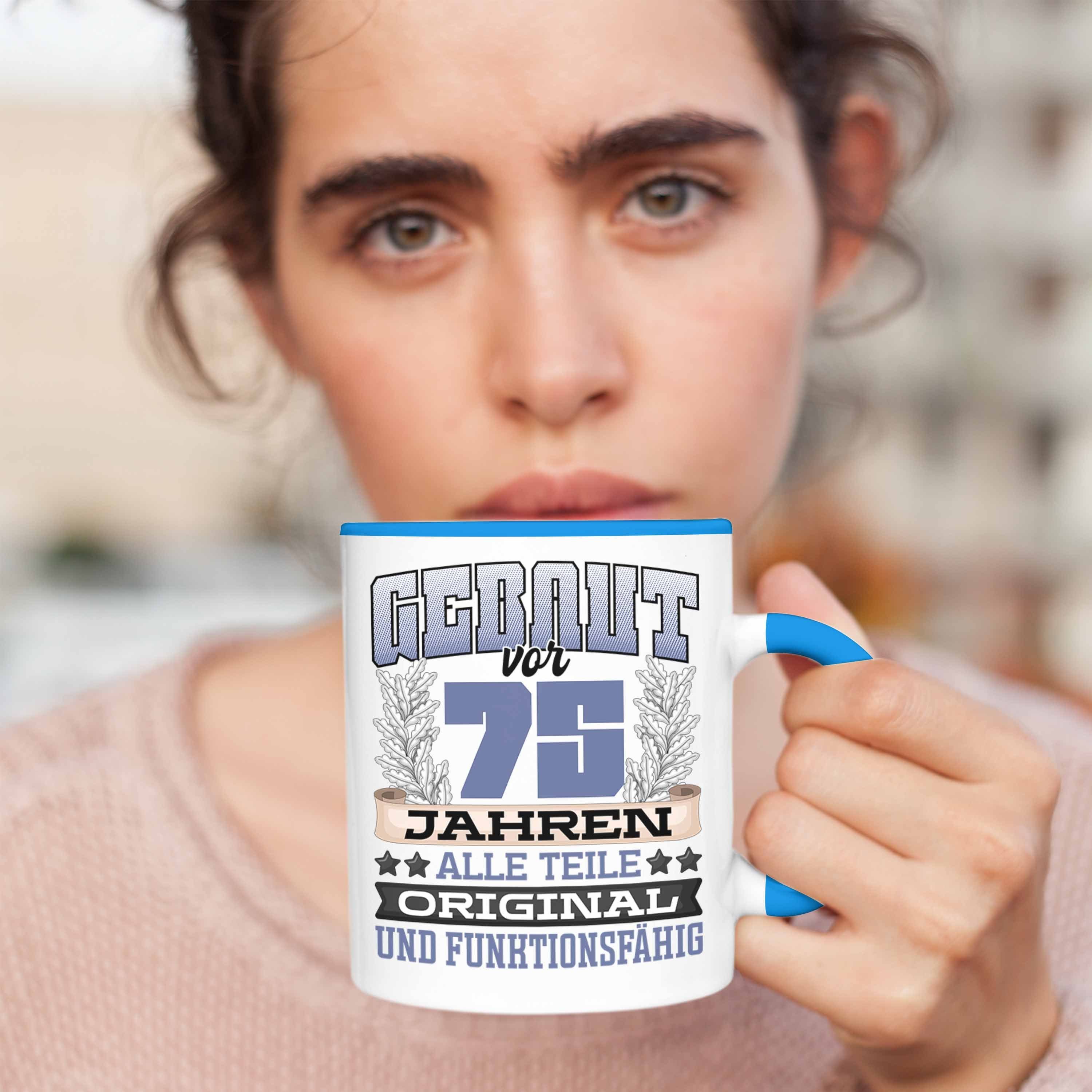 Jahr Tasse Geschenk Geburtstag Frauen Trendation Tasse Blau Spruch 75 Männer Vor 75er Gebaut