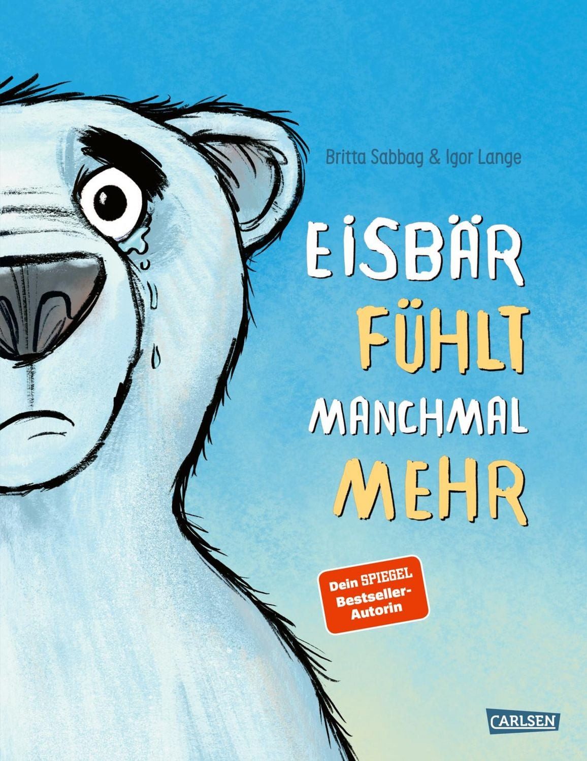 Eisbär fühlt manchmal mehr / Britta Sabbag