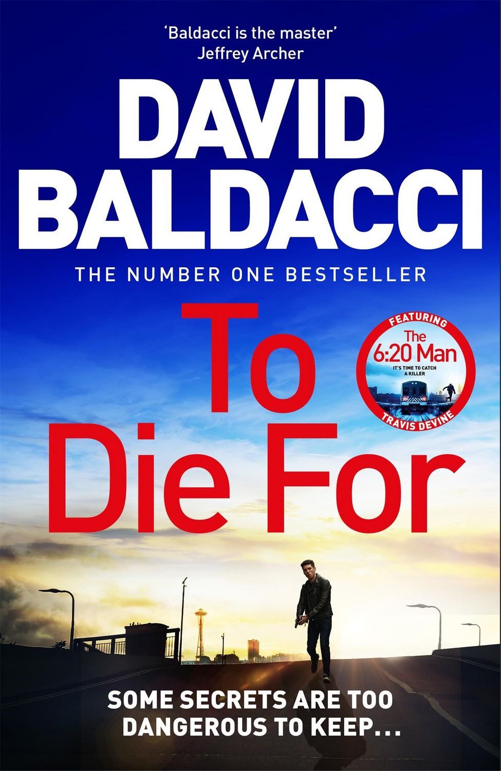 Baldacci, D: To Die For / David Baldacci