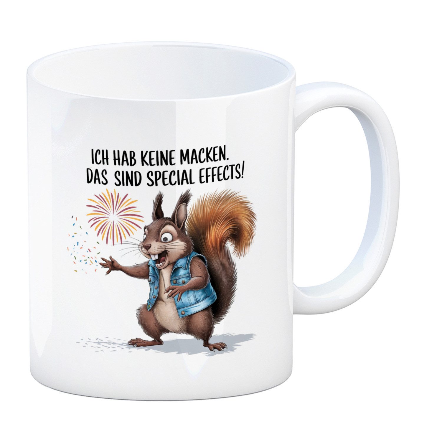 Tasse Hab keine Macken Kaffeebecher mit verrücktem Eichhörnchen