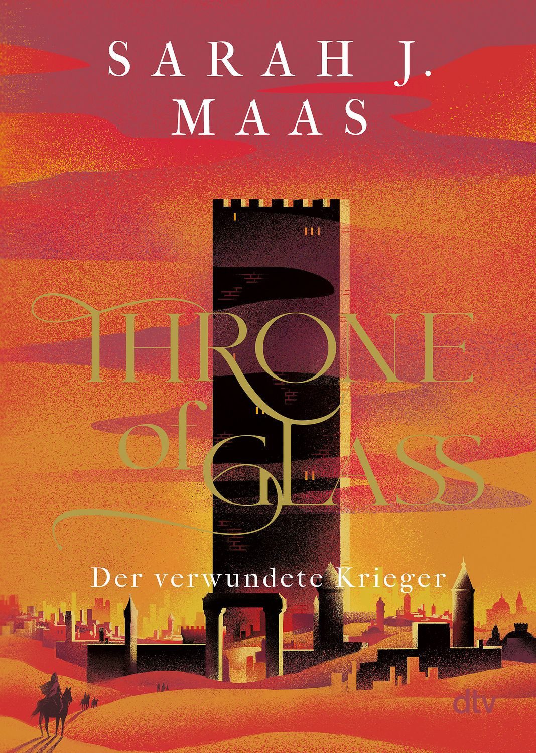 Throne of Glass – Der verwundete Krieger / Sarah J. Maas