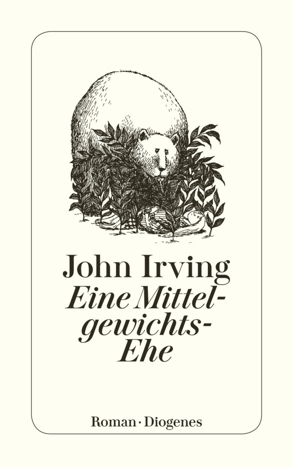 Eine Mittelgewichts-Ehe / John Irving