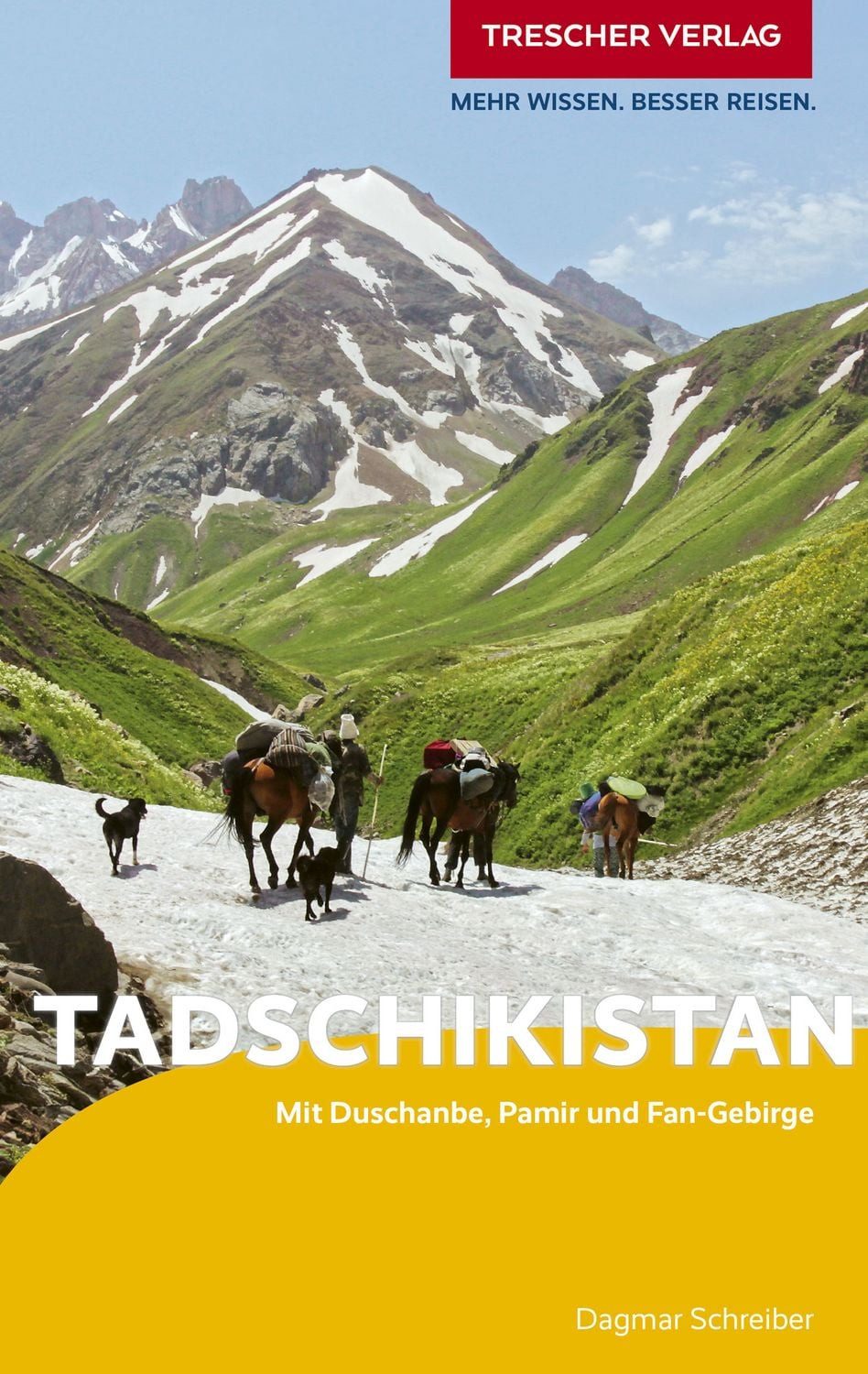 TRESCHER Reiseführer Tadschikistan / Dagmar Schreiber