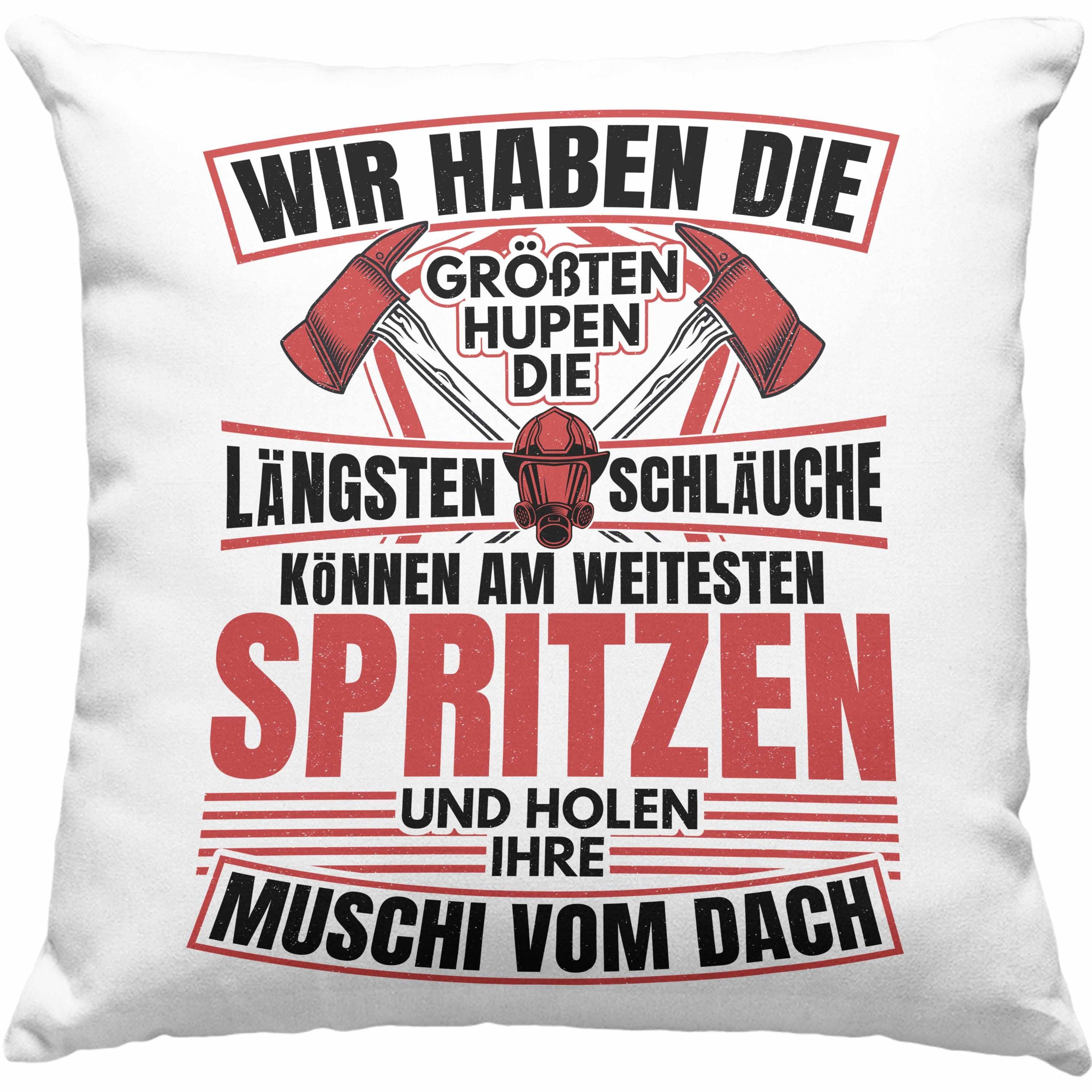 Dekokissen Geschenkidee Feuerwehr 40x40 Wir mit Schläuche Geschenk Kissen Spruch Die Haben - Grau Trendation Trendation Lustig Feuerwehrmann Dekokissen Füllung Längsten Männer