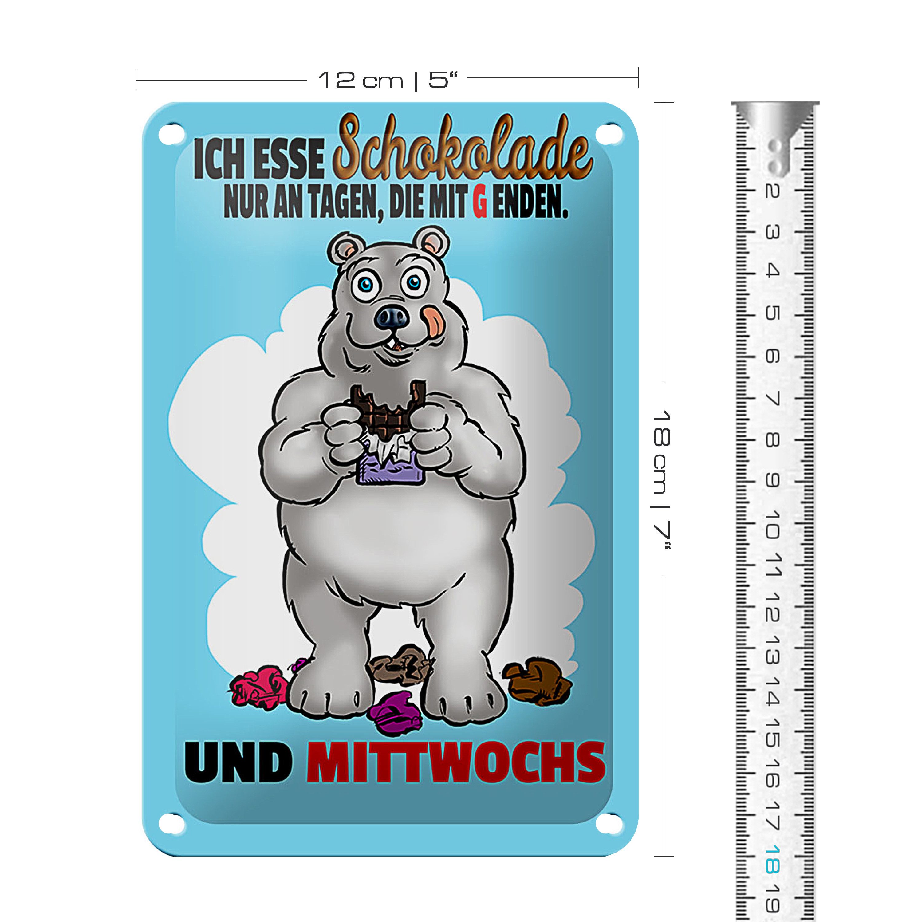 Roomando Metallschild Spruch 12x18cm esse Schokolade an Tagen mit G