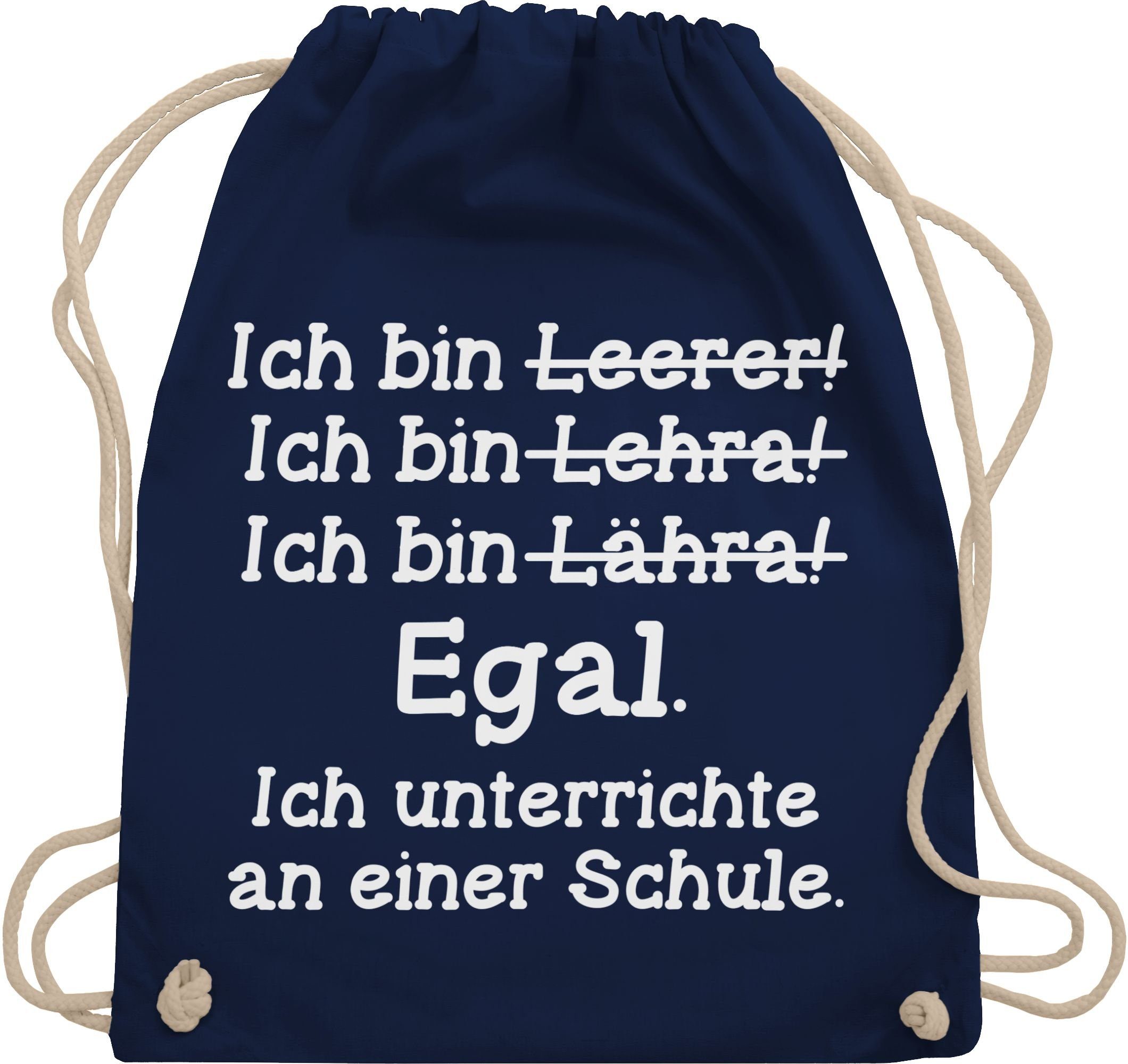 Shirtracer Turnbeutel Ich weiß, Lehrer Lehrer Blau bin 03 Navy