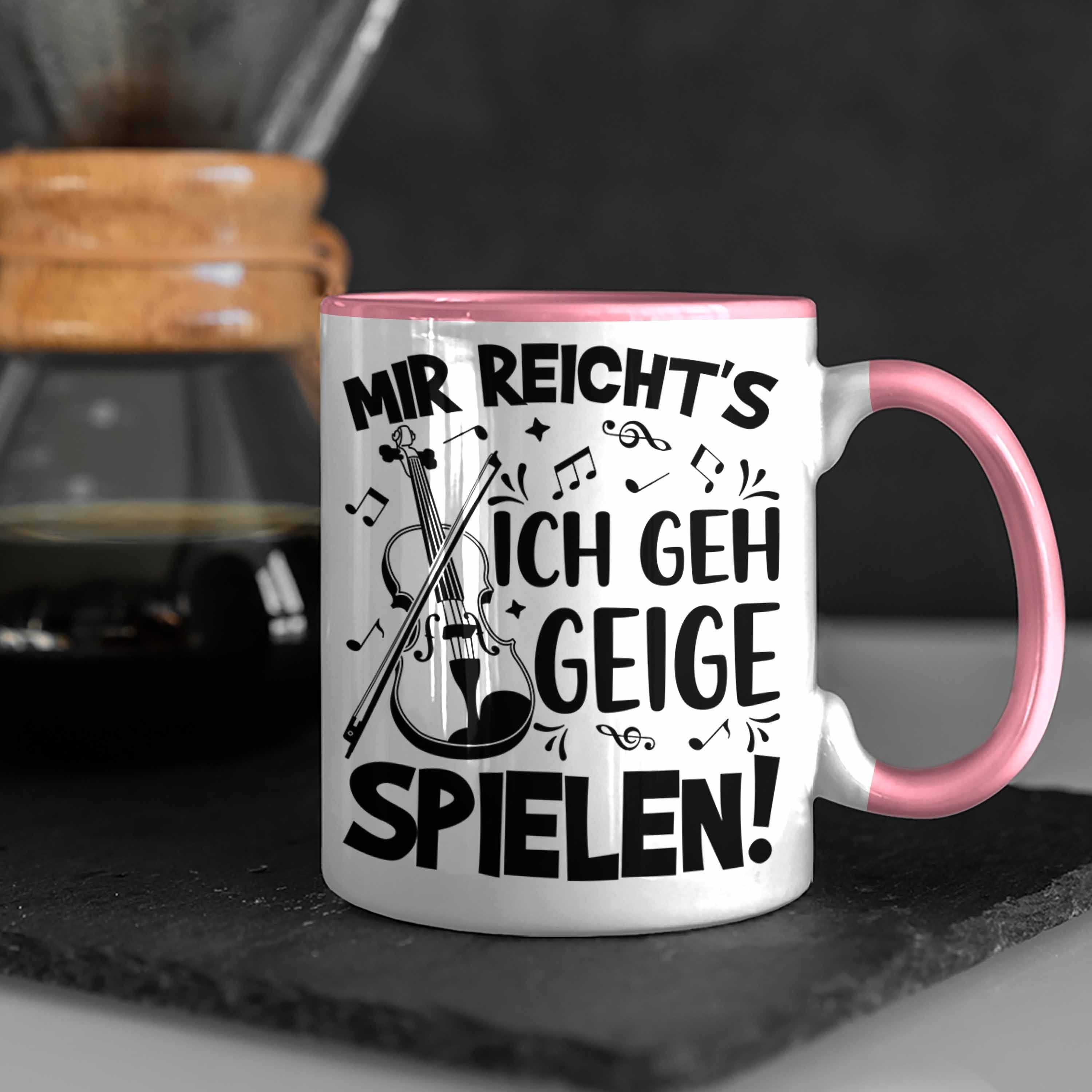 Trendation Kaffee-Becher Rosa Tasse Geigenspieler Geigen Tasse Geschenk Geigenspielerin Spru