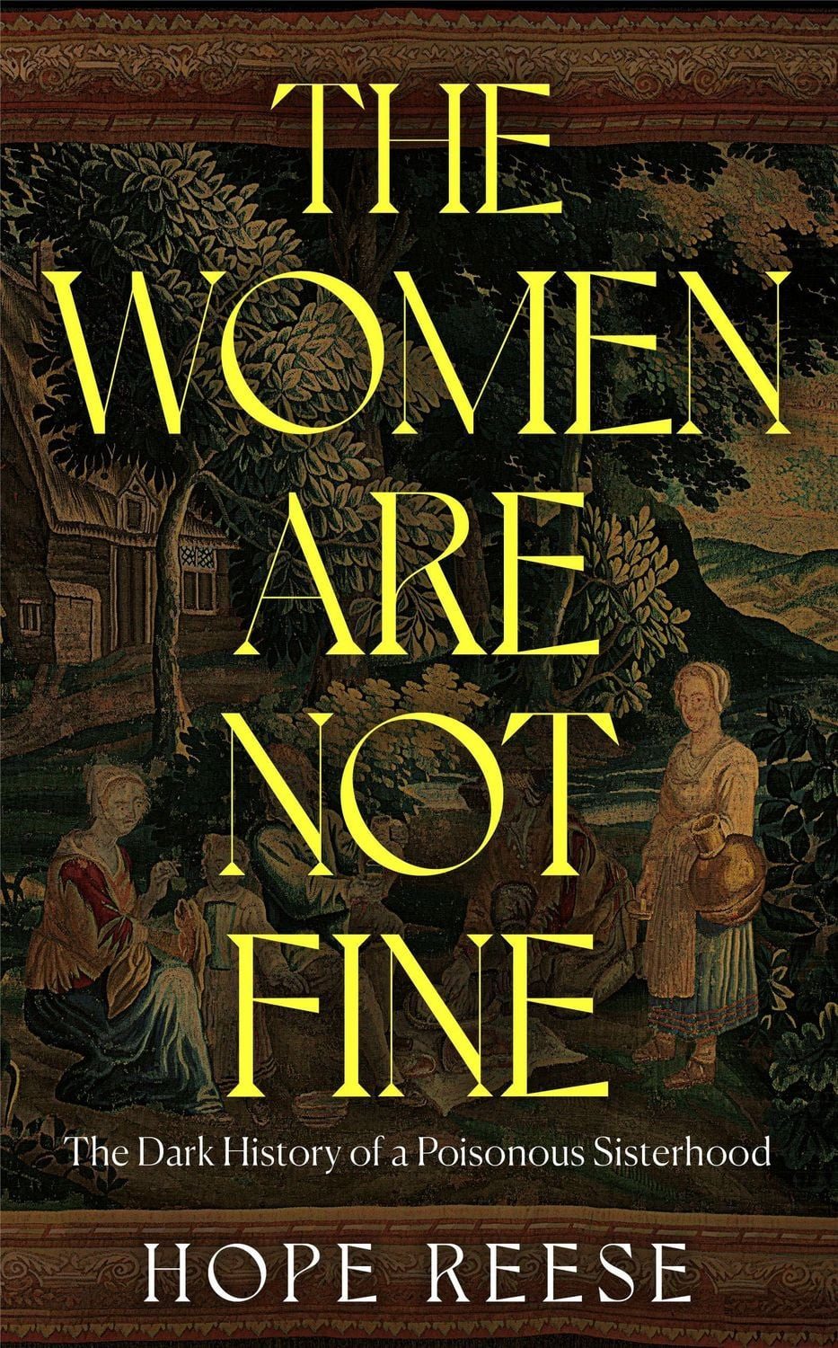 The Women Are Not Fine / Hope Reese