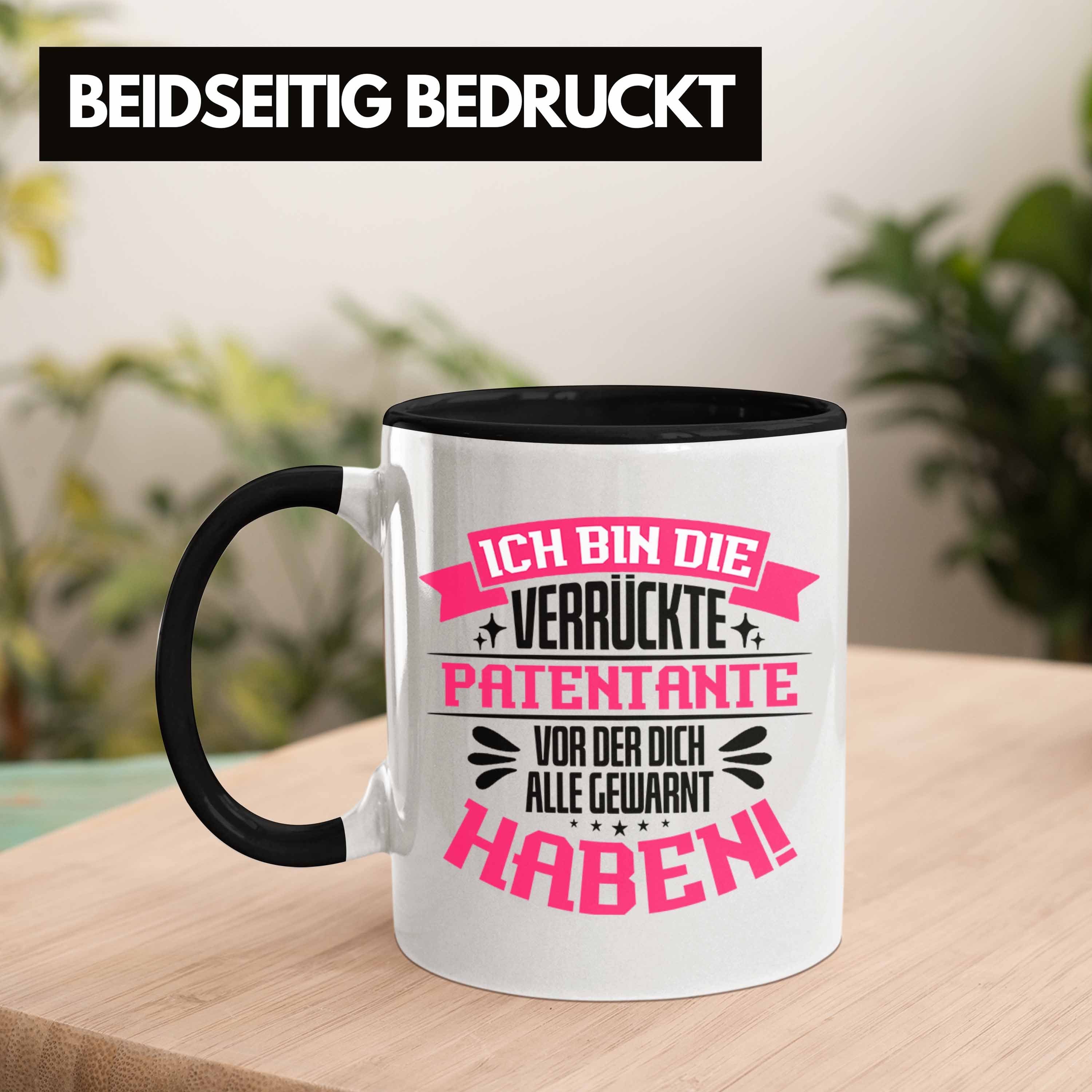 Trendation Tasse mit Kaffeet Tasse für Patentante Geschenkidee Lustige Spruch Verrückte Schwarz