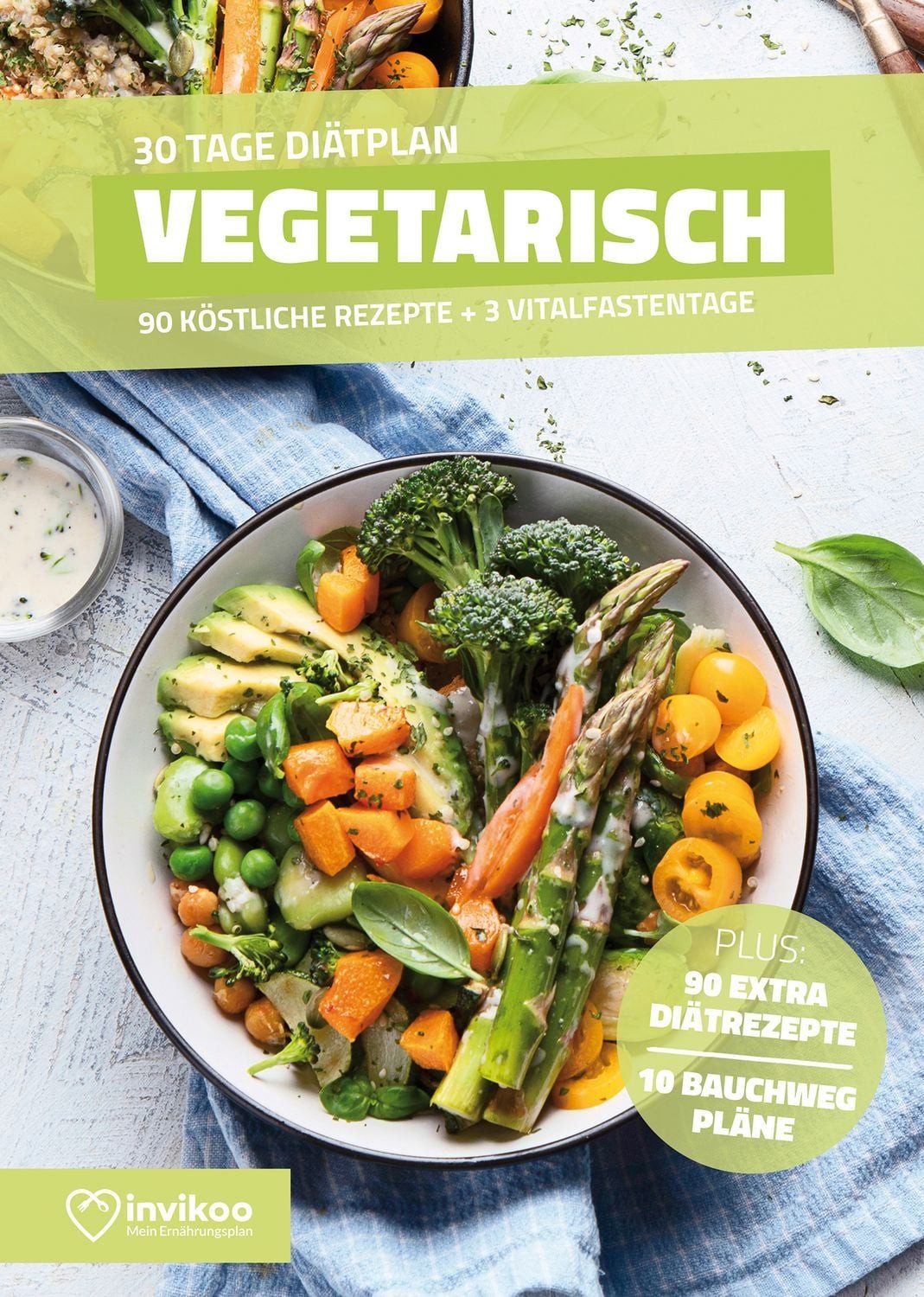 Vegetarische Diät - Ernährungsplan zum Abnehmen für 30 Tage / Peter Kmiecik