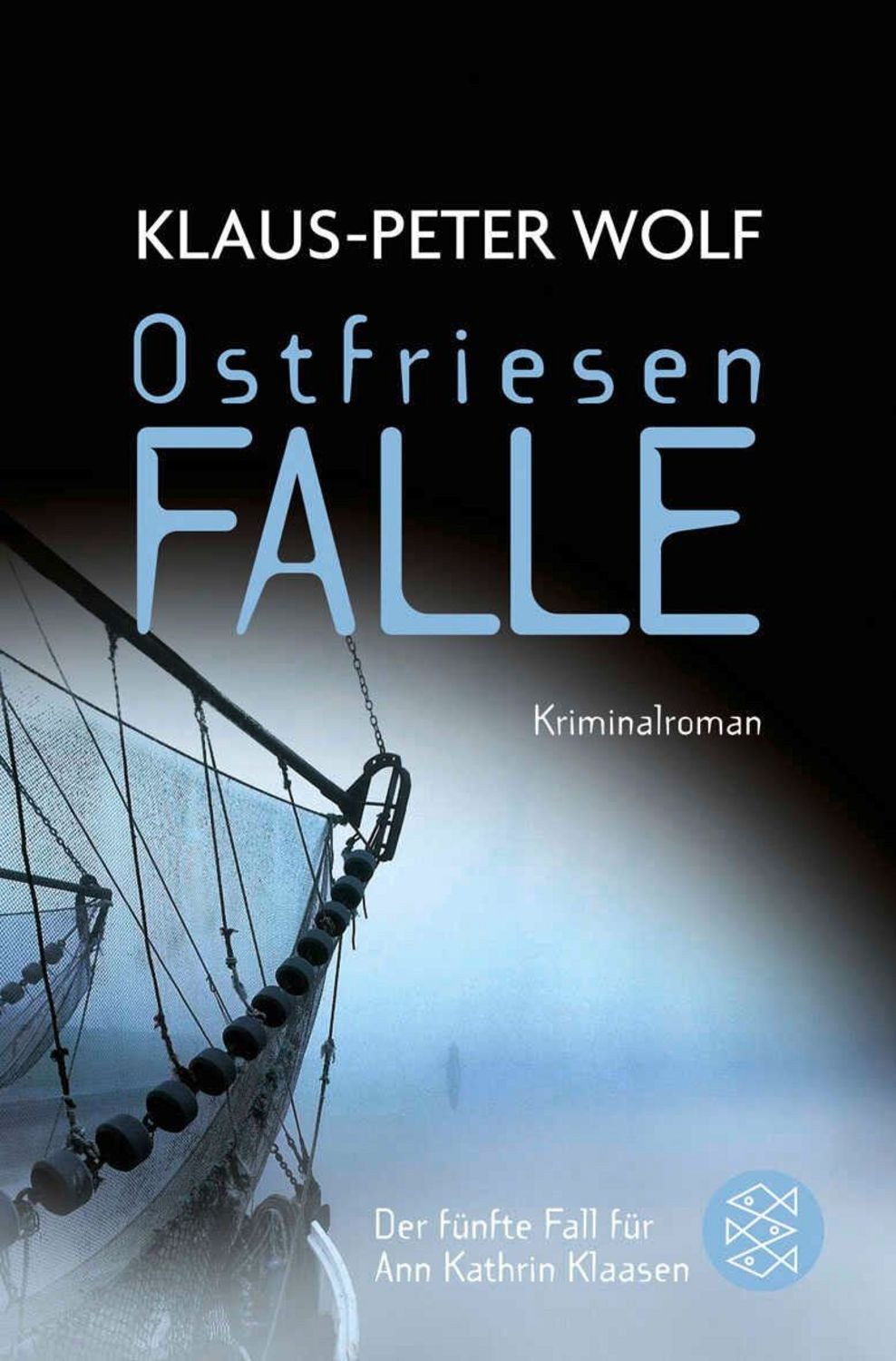 Ostfriesenfalle / Ann Kathrin Klaasen Band 5 / Klaus-Peter Wolf