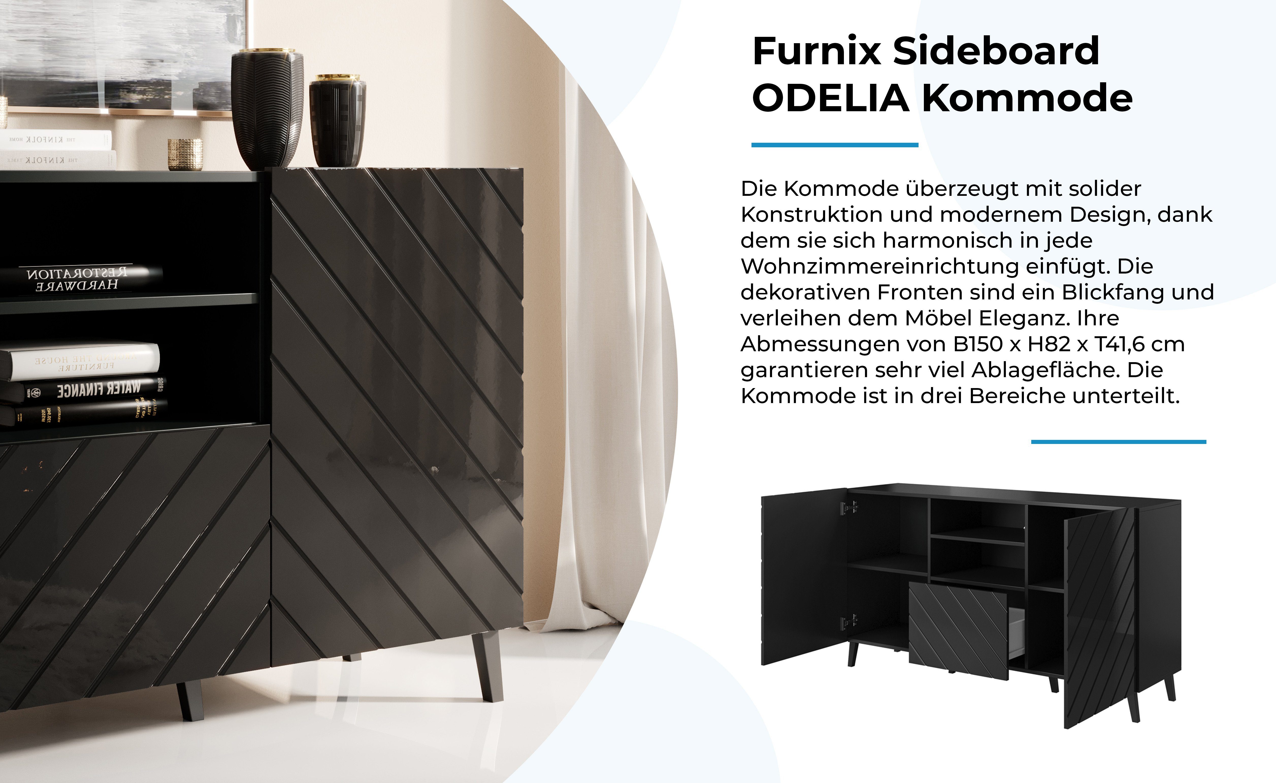 T41,6 Furnix mit Ziertüren/Metallgestell und cm Schwarz Glanz Sideboard Kommode Hochglanz, Schublade H82 x B150 x ODELIA