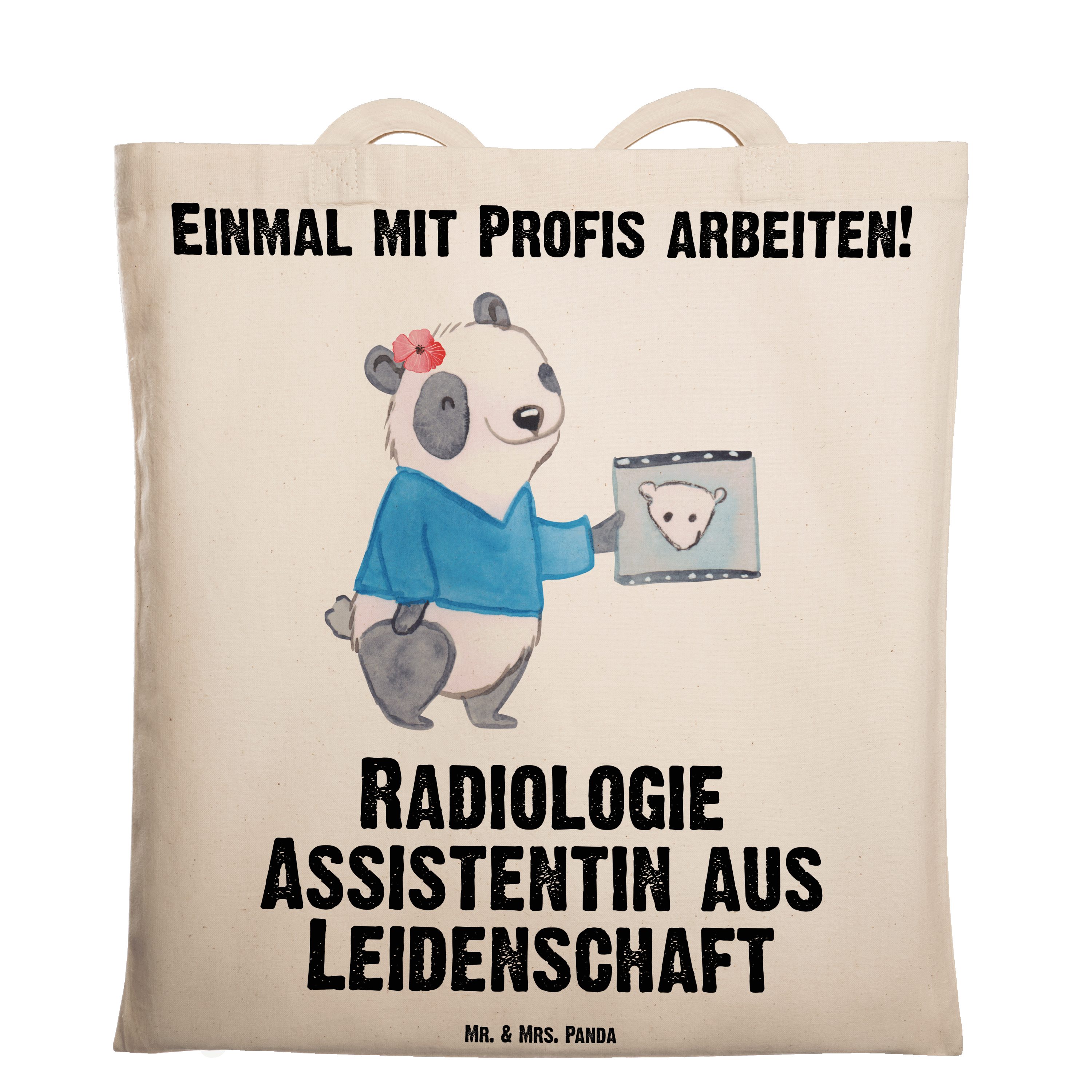 Mr. & Mrs. Panda Tragetasche Radiologie Assistentin aus Leidenschaft - Transparent - Geschenk, Sto (1-tlg)