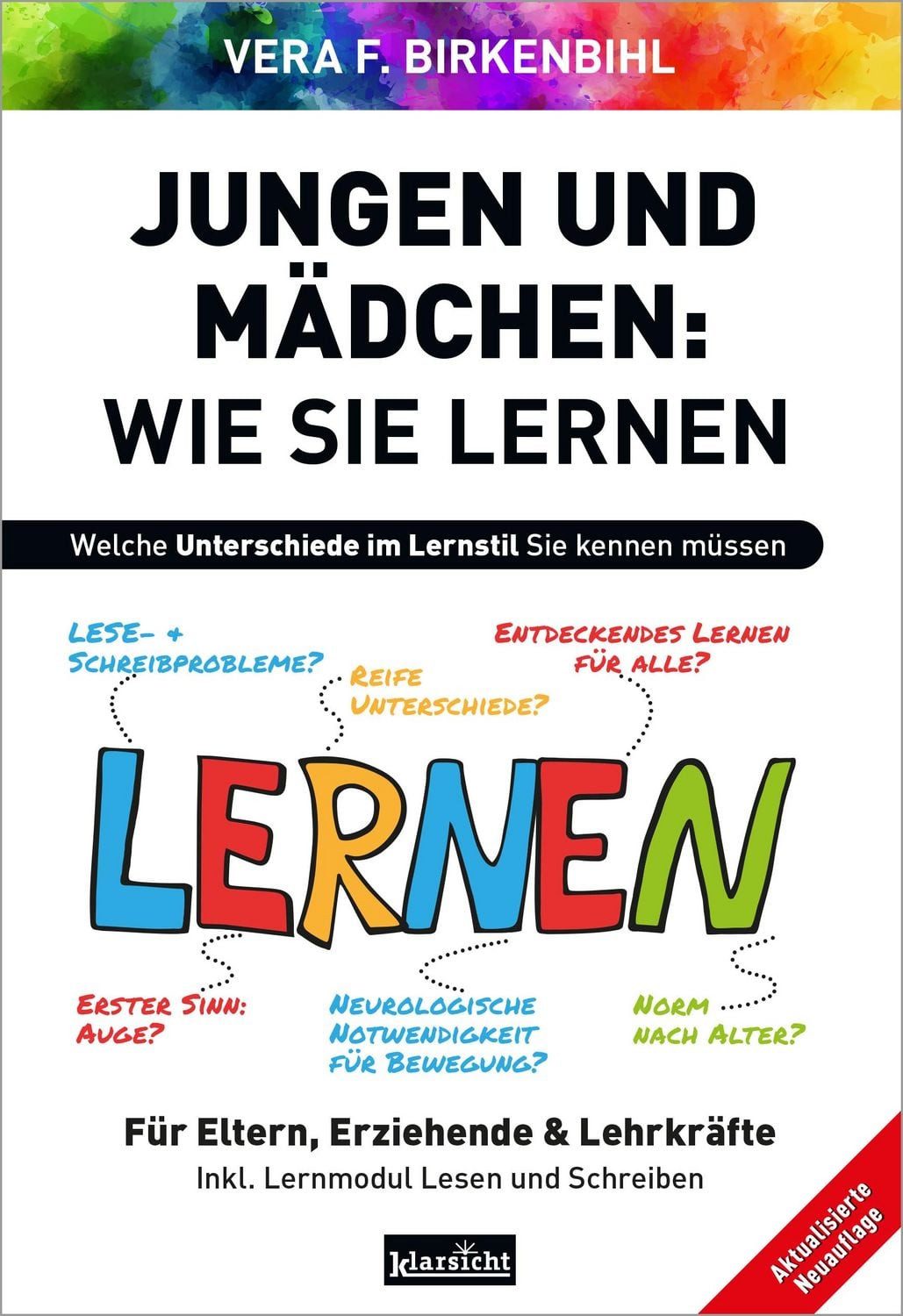 Jungen und Mädchen - Wie sie lernen / Vera F. Birkenbihl