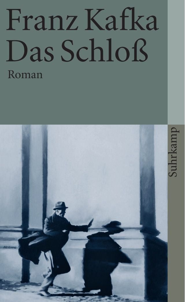 Das Schloß / Franz Kafka, Roman