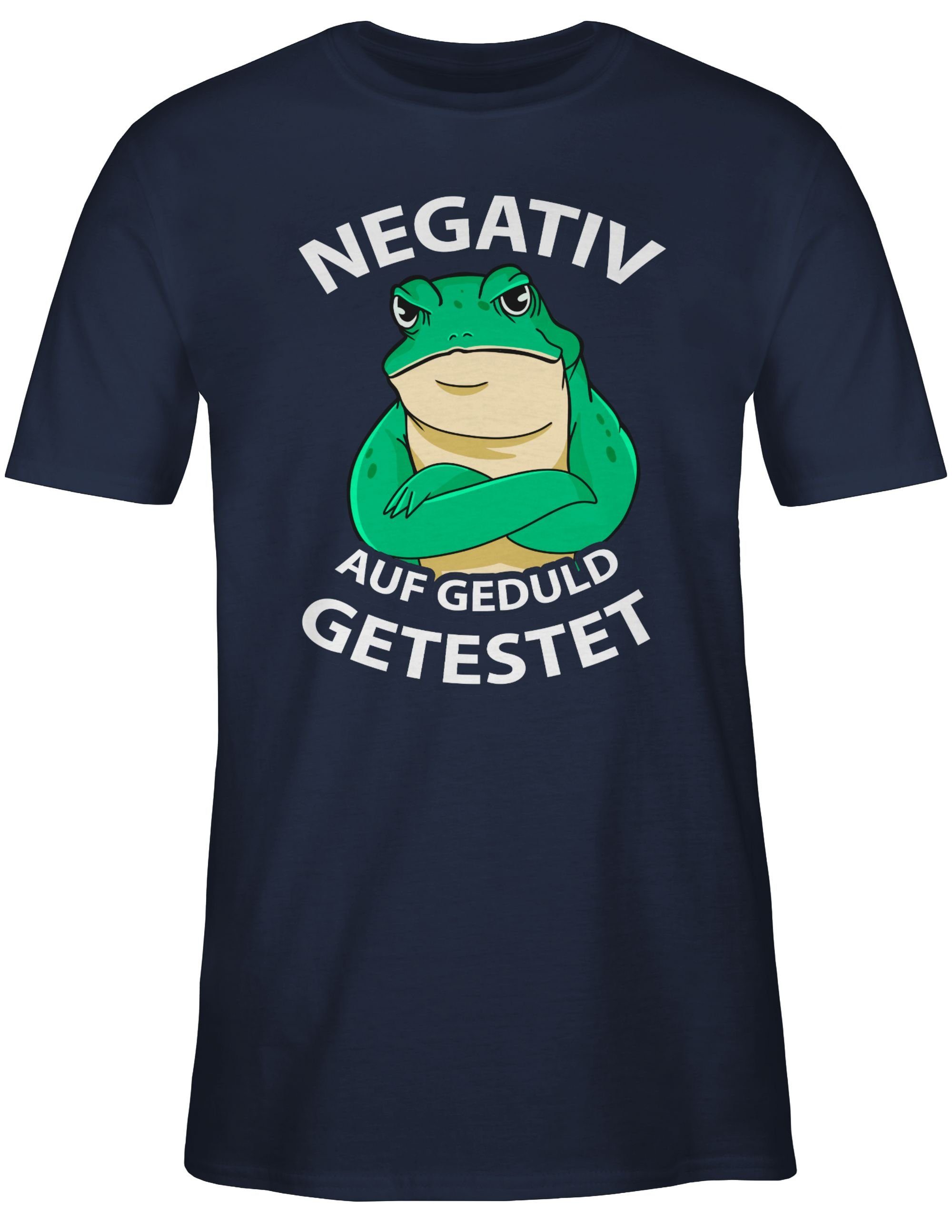 Shirtracer T-Shirt Negativ auf Navy - Frosch Sprüche Geduld mit Blau Spruch Statement getestet 01