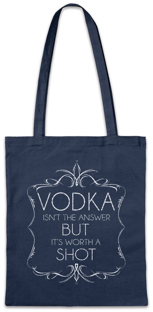 Beuteltasche Vodka Isn't The Answer Stofftasche Party Disco Alkohol Beer Get Drunk