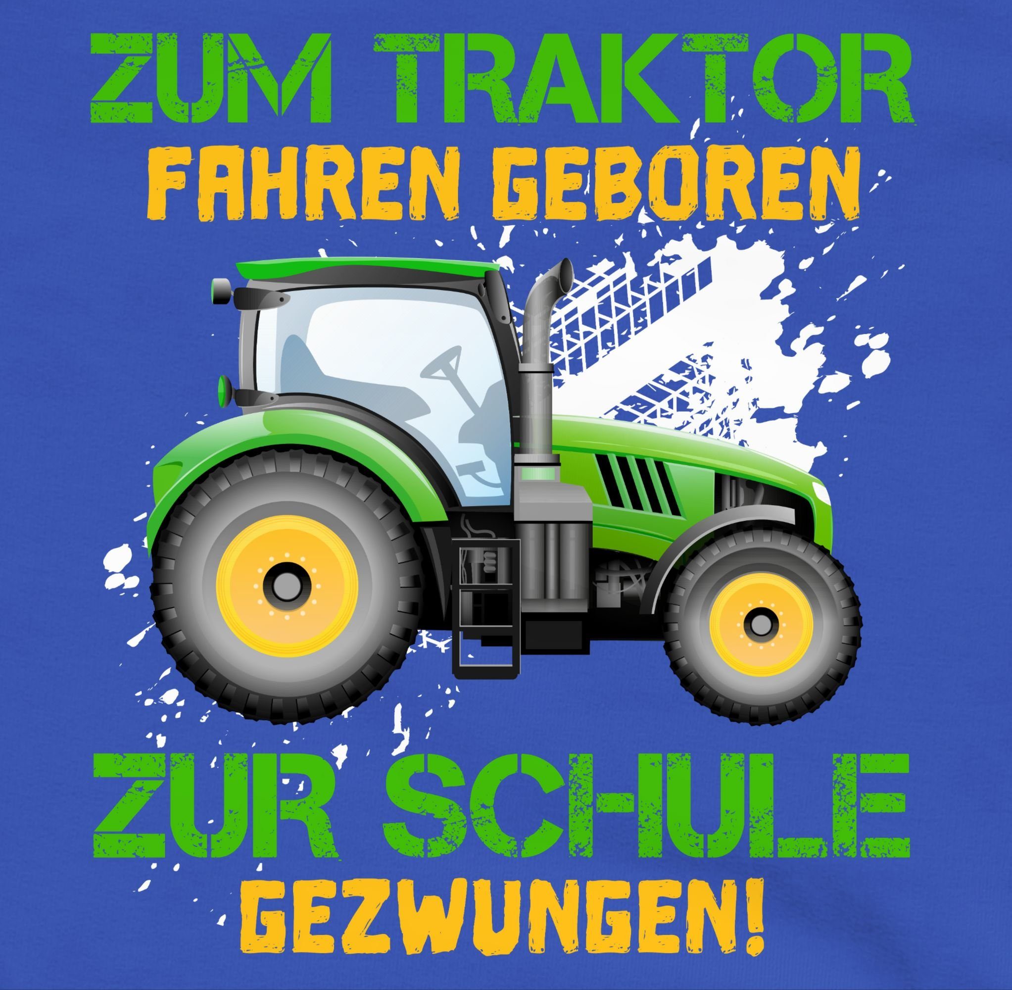 Mädchen Schule Einschulung Landwirt - zur Zum Baue Hoodie Kinder Traktor 2 Shirtracer geboren fahren gezwungen Royalblau