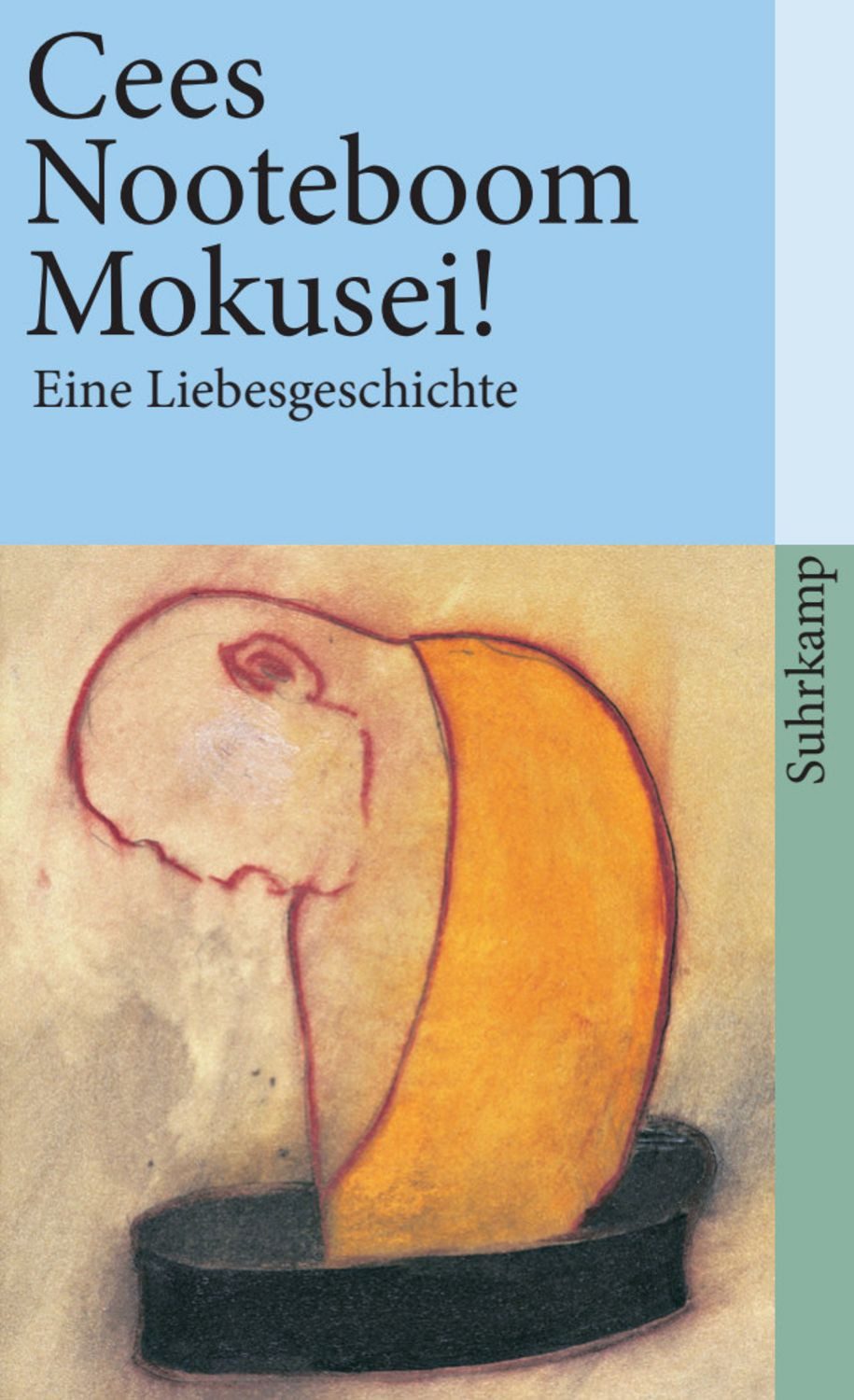 Mokusei! / Cees Nooteboom