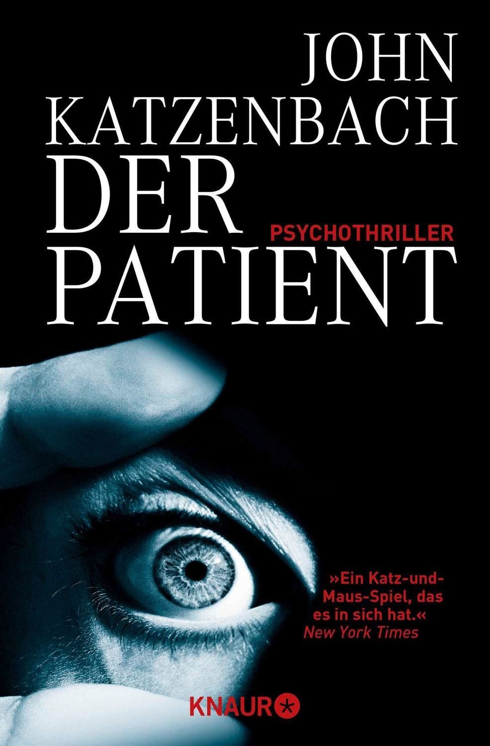 Der Patient / John Katzenbach
