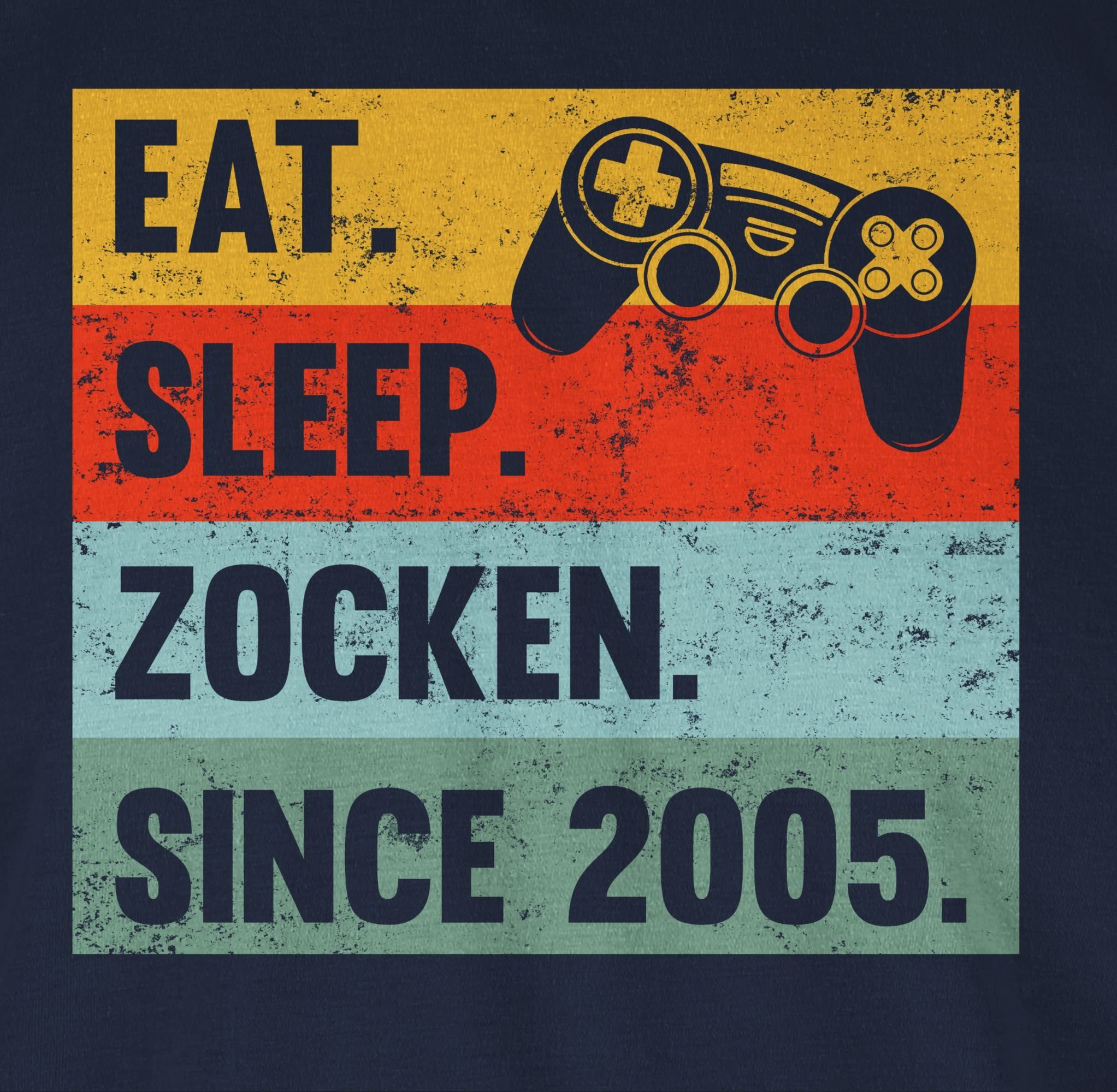 Shirtracer T-Shirt Eat Sleep Zocken 2005 Blau Navy 18. Since 03 Geburtstag