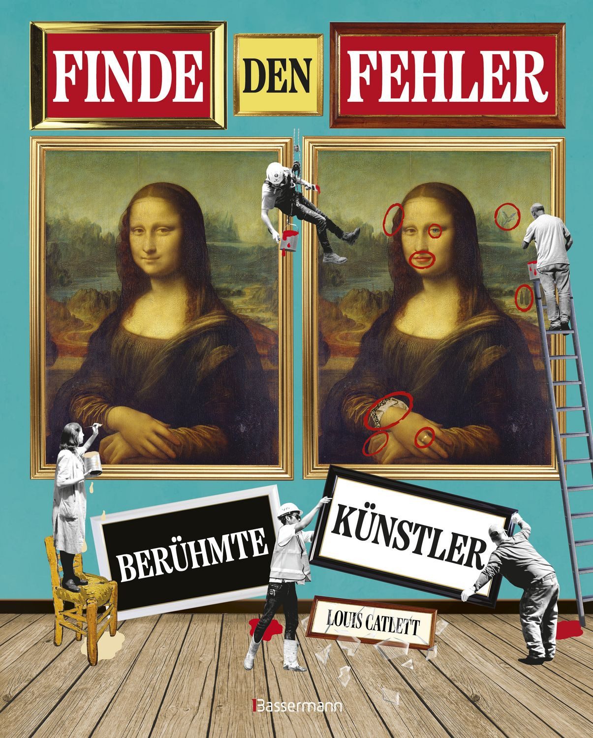 Finde den Fehler - Berühmte Künstler - Bilderrätsel mit 30 weltbekannt / Louis Catlett