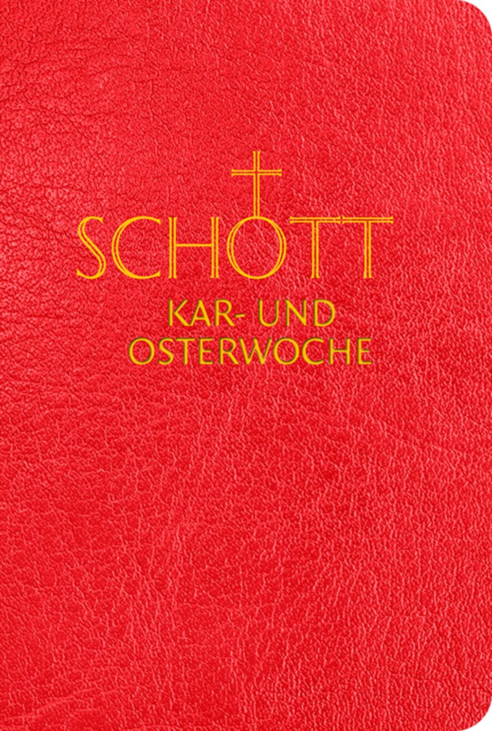 SCHOTT Kar- und Osterwoche / diverse