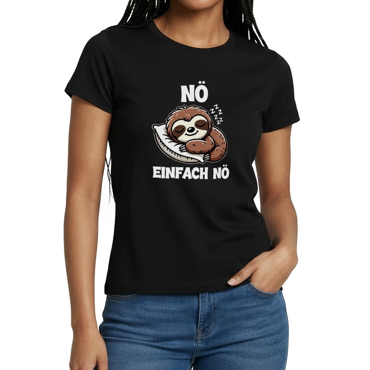 Spreadshirt T-Shirt Nö Einfach Nö, Faultier Humor Frauen T-Shirt (1-tlg) Slim Fit, fällt klein aus