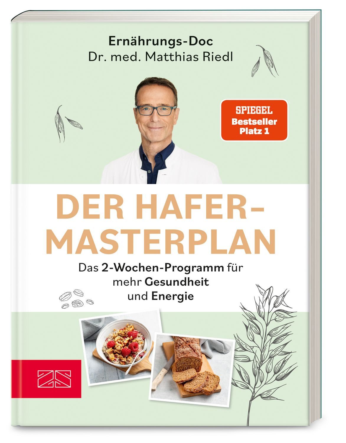 Der Hafer-Masterplan / Matthias Riedl, Das 2-Wochen-Programm für mehr Gesundheit und Energie, SPIEGEL Bestseller Platz 1, SPIEGEL-Bestseller SPIEGEL-Bestseller
