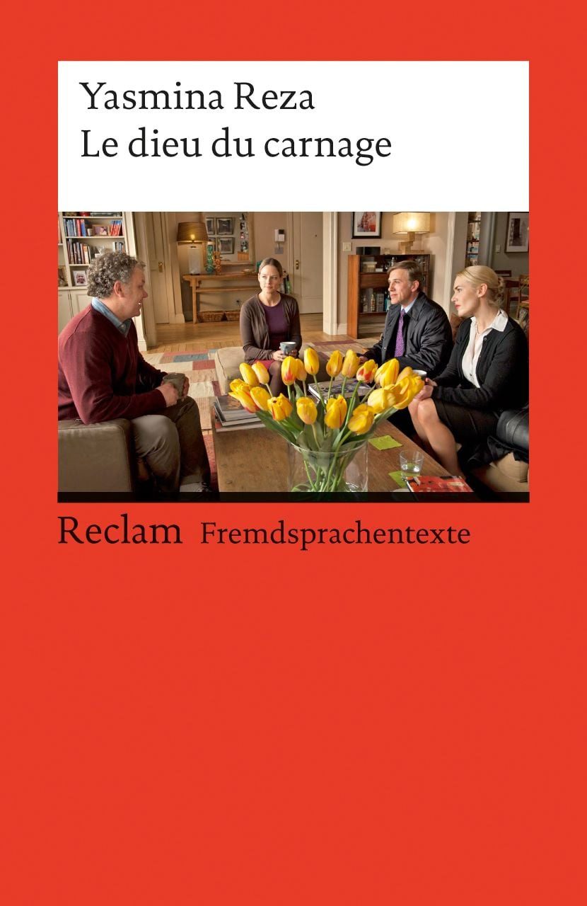 Schulbuch Le dieu du carnage Französischer Text mit deutschen Worterklärungen. C Yasmina Reza
