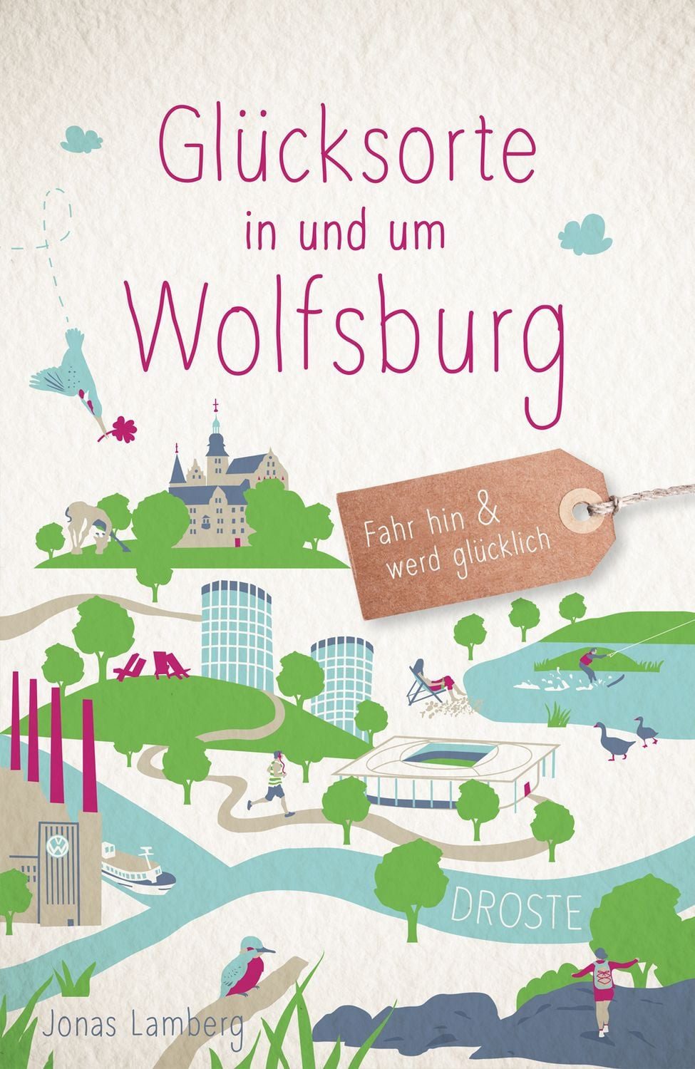 Glücksorte in und um Wolfsburg / Jonas Lamberg