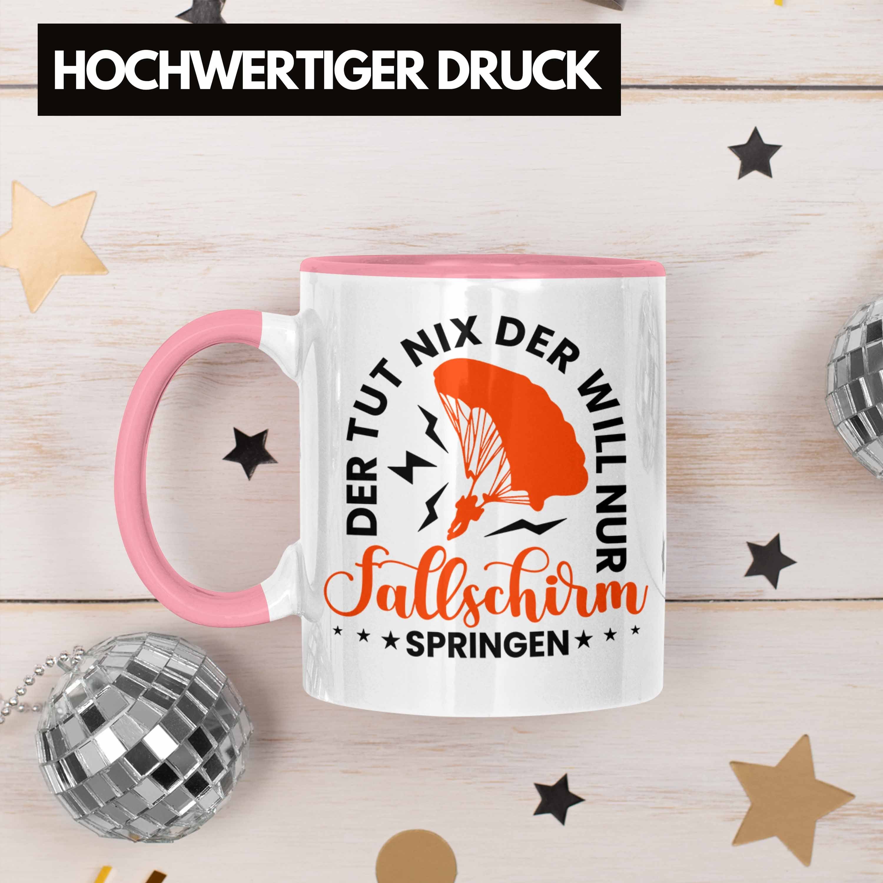 Geschenkidee Fallschirmspringer Spruch Sprin Tasse Trendation Rosa Tasse Geschenk Fallschirm