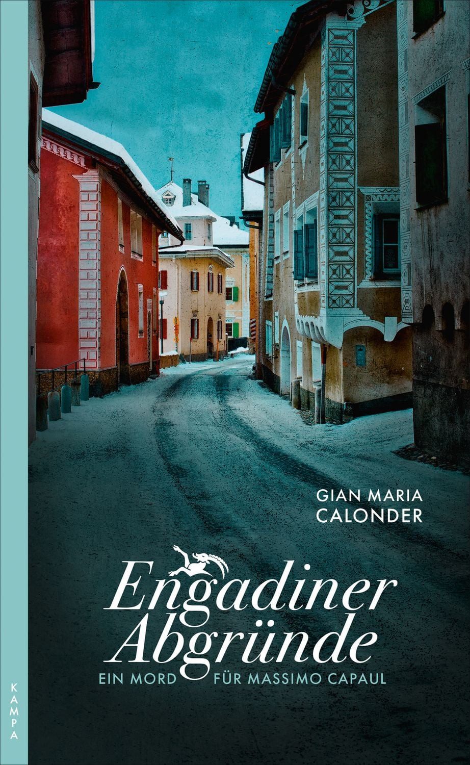Engadiner Abgründe / Gian Maria Calonder