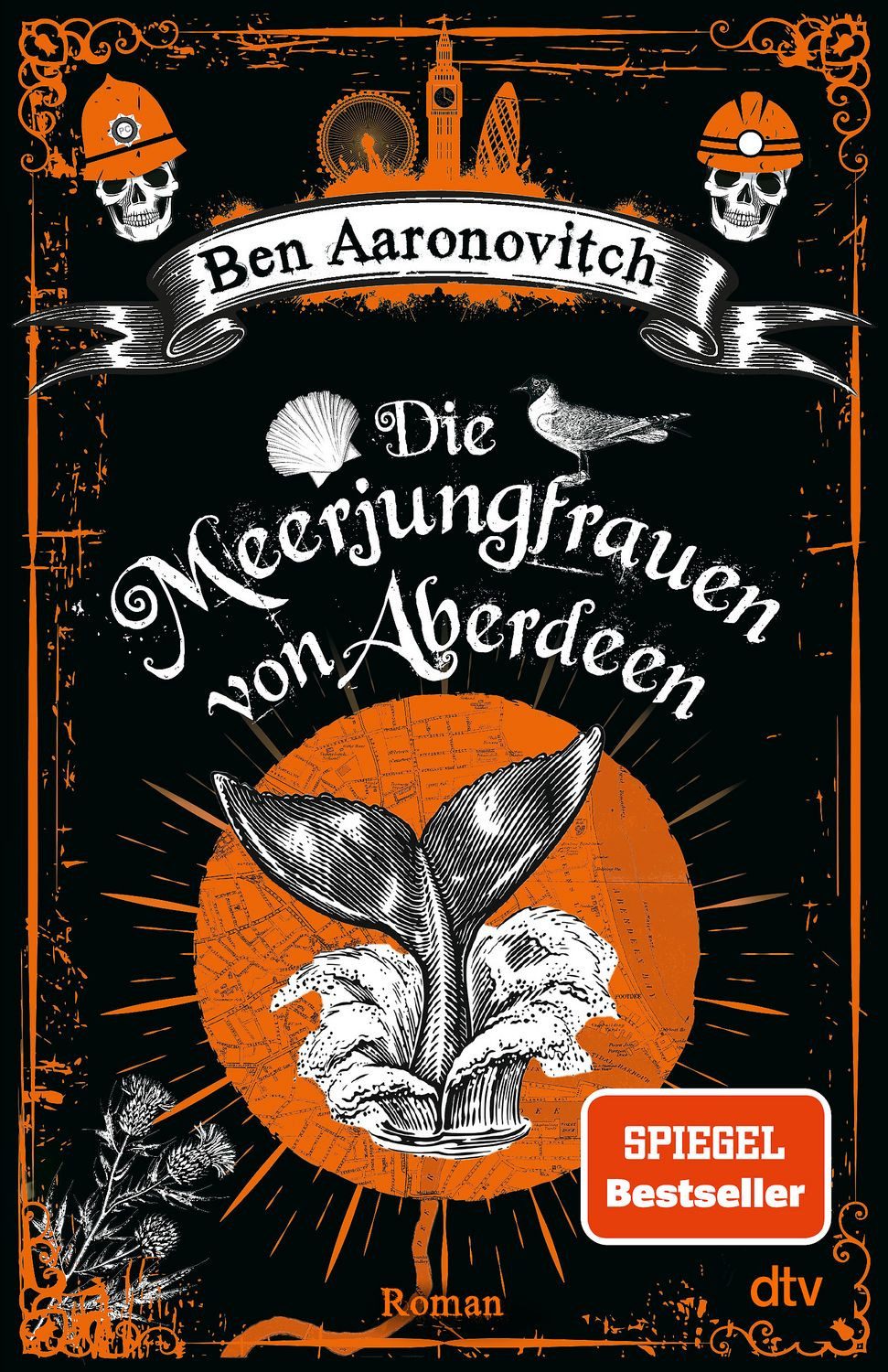 Die Meerjungfrauen von Aberdeen / Ben Aaronovitch