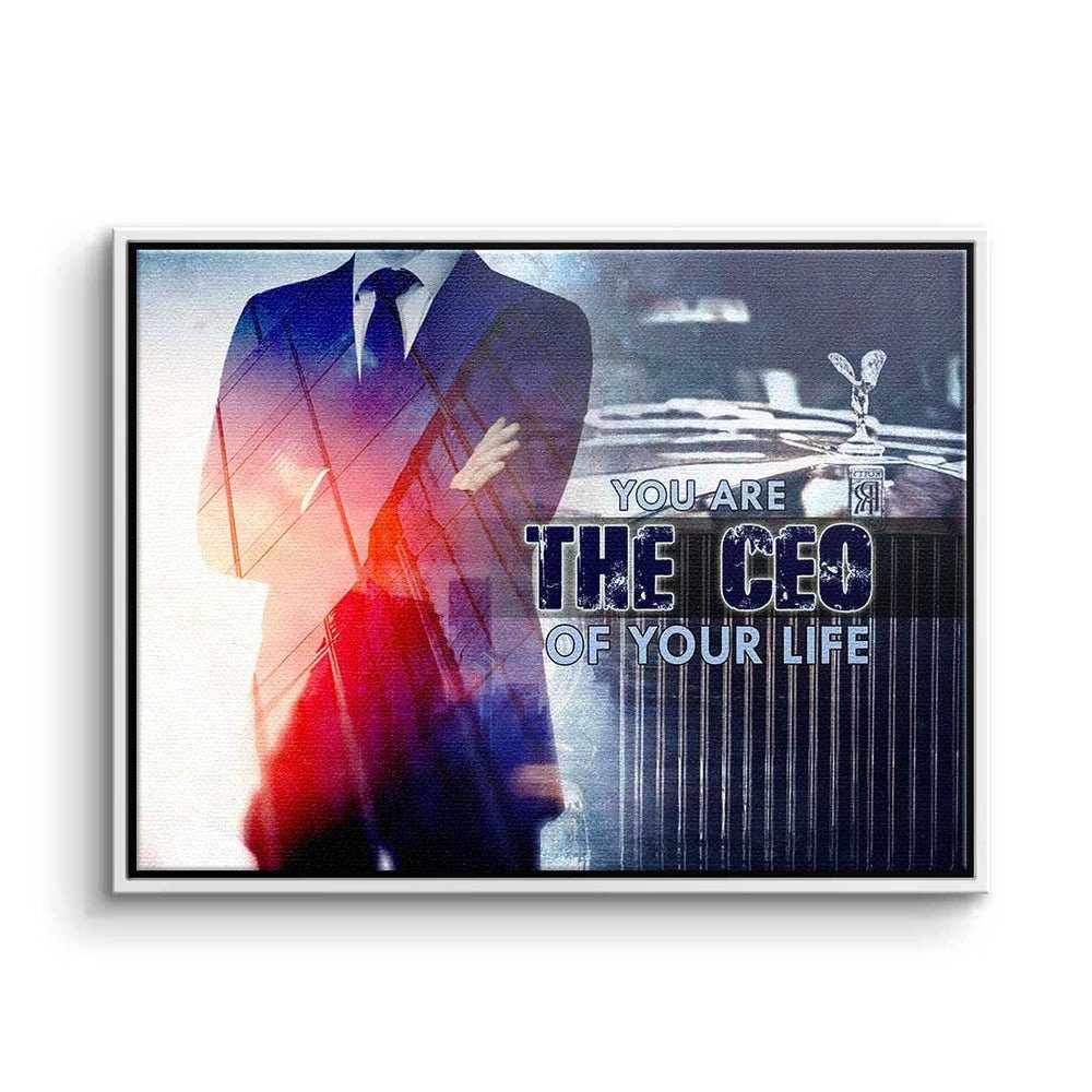 DOTCOMCANVAS® Leinwandbild, the - Rahmen Deutsch, Unternehmer ohne your of life are - Premium Motivationsbild you CEO