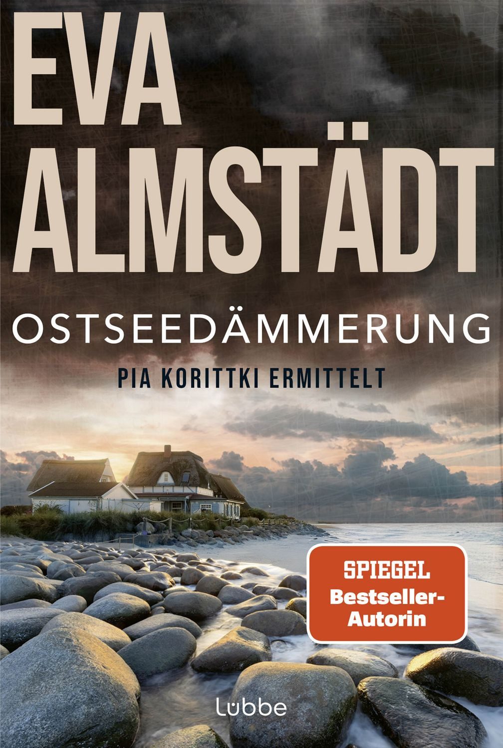 Ostseedämmerung / Eva Almstädt, Pia Korittki ermittelt.
