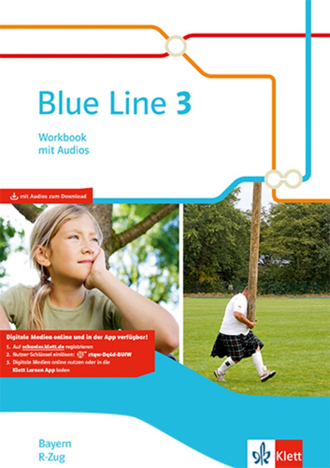Blue Line 3 R-Zug. Workbook mit Audios Klasse 7. Ausgabe Bayern / diverse